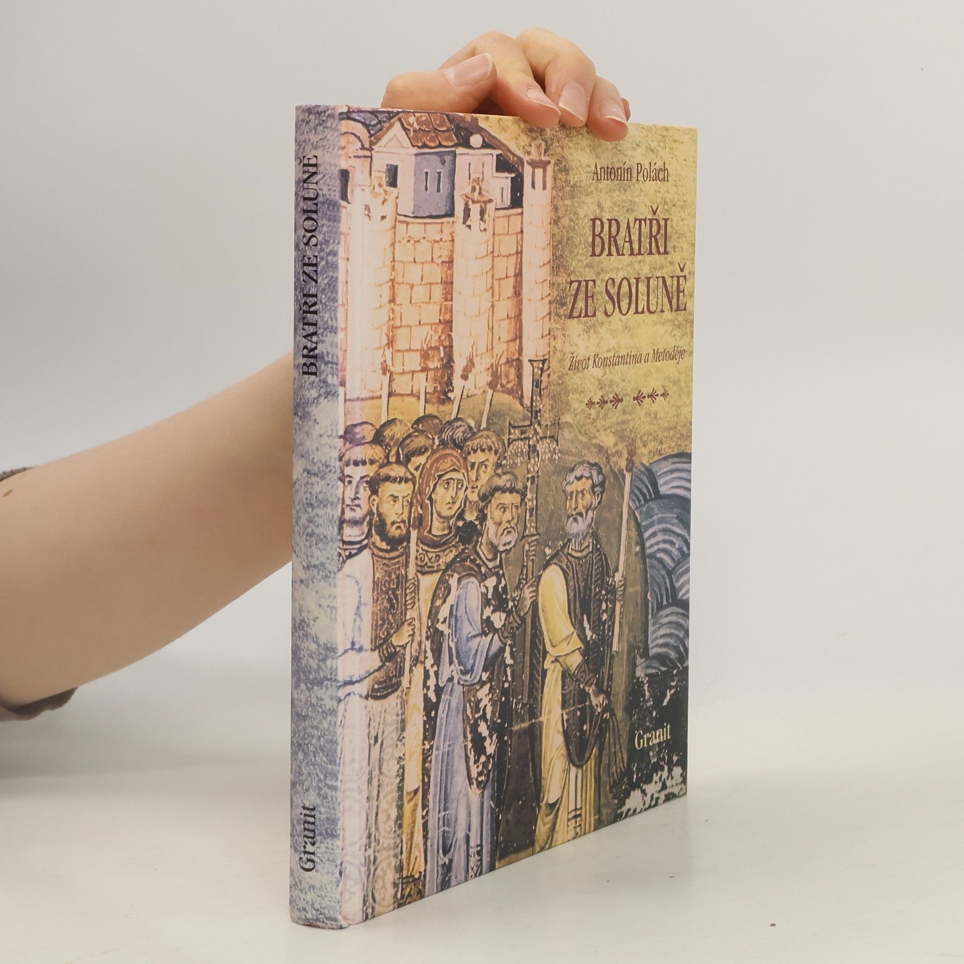 Antonín Polách Bratři ze Soluně