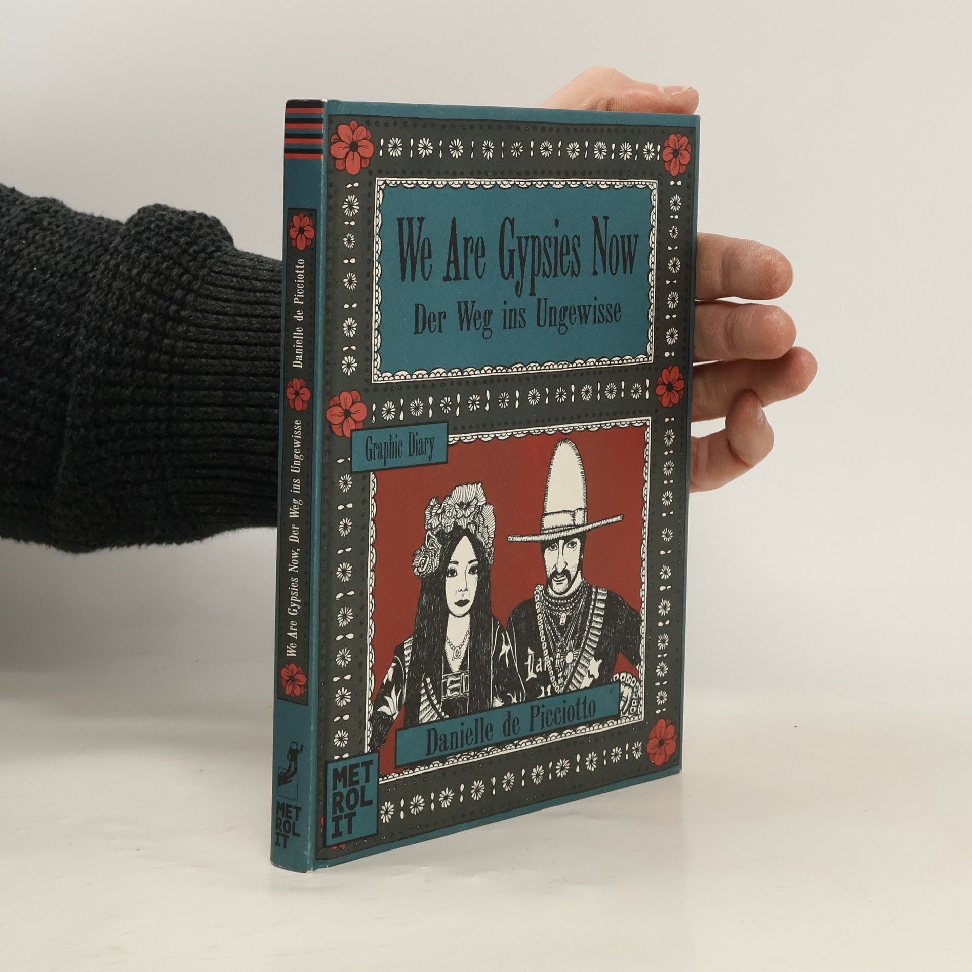 Danielle de Picciotto We Are Gypsies Now