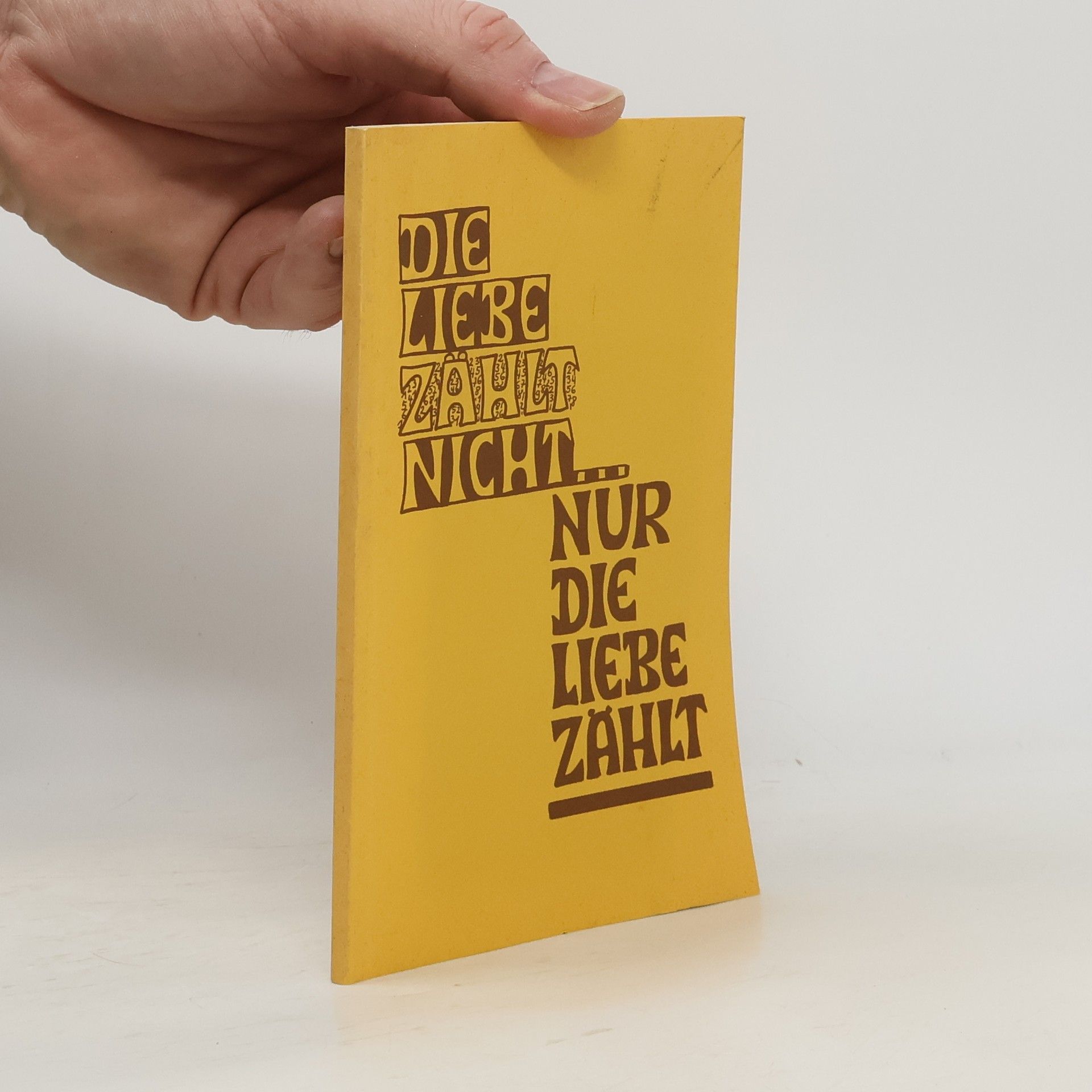 Adalberta Mette Die Liebe zählt nicht - nur die Liebe zählt