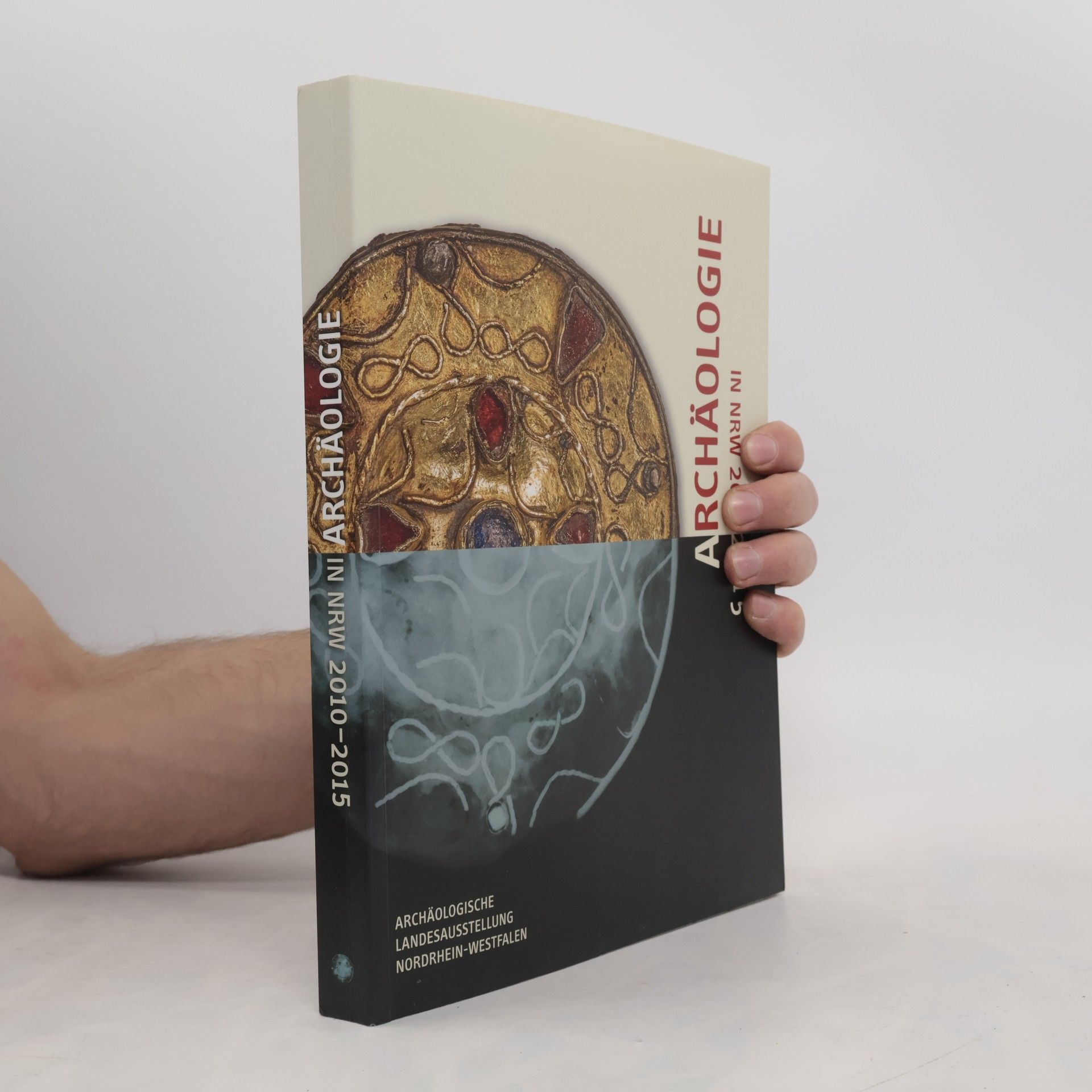 Archäologie in NRW 2010-2015