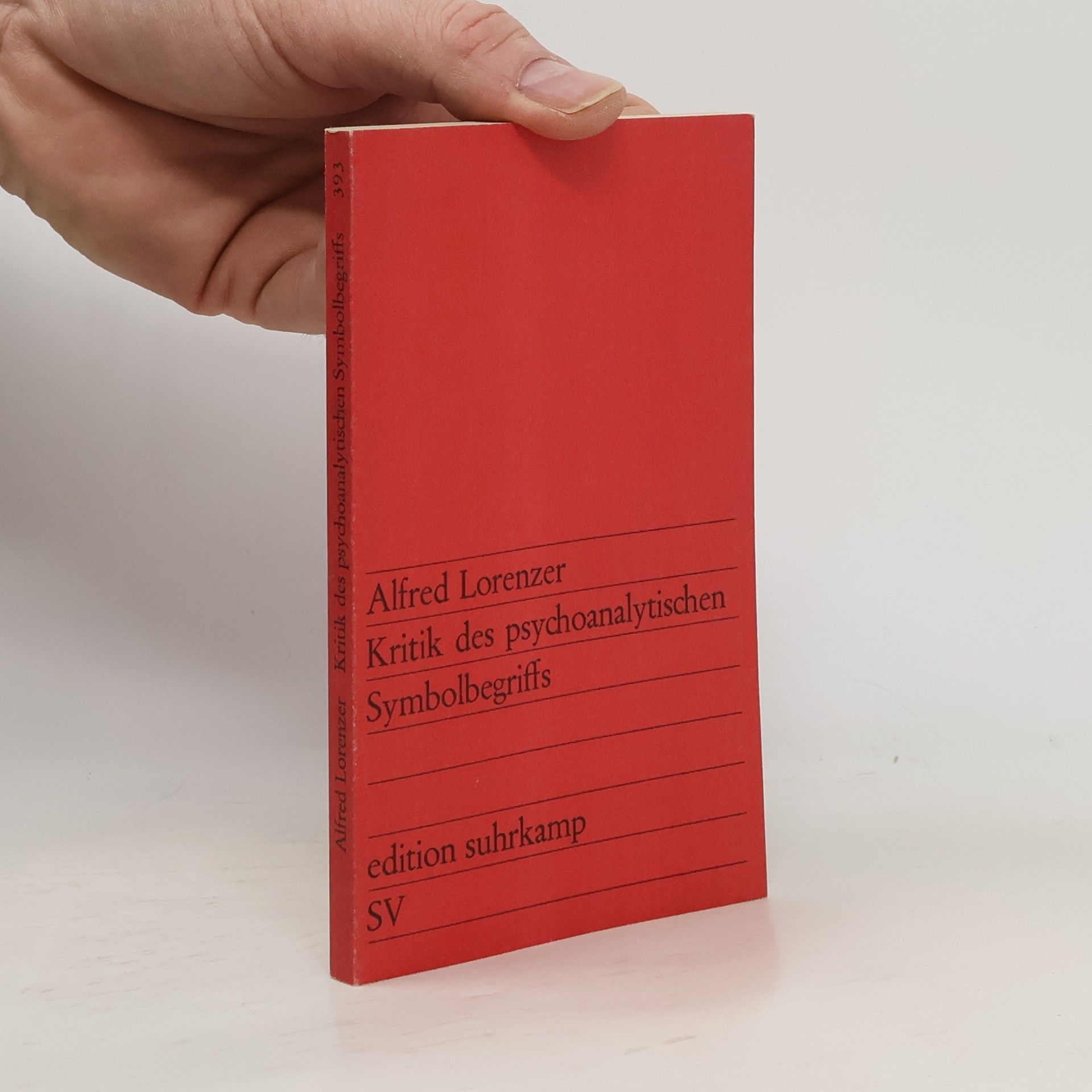 Alfred Lorenzer Kritik des psychoanalytischen Symbolbegriffs