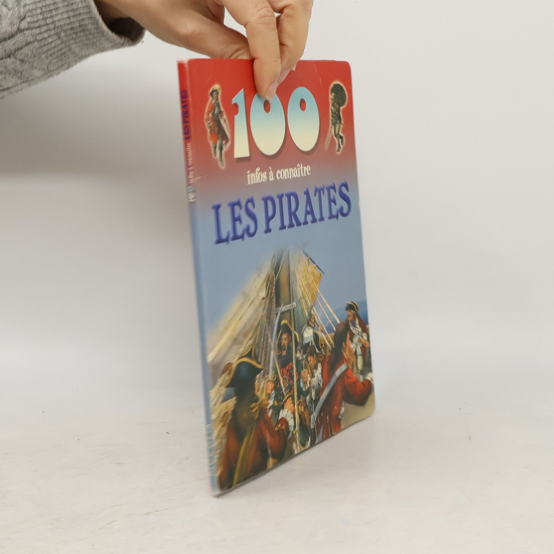 Andrew Langley 100 infos à connaître: Les pirates