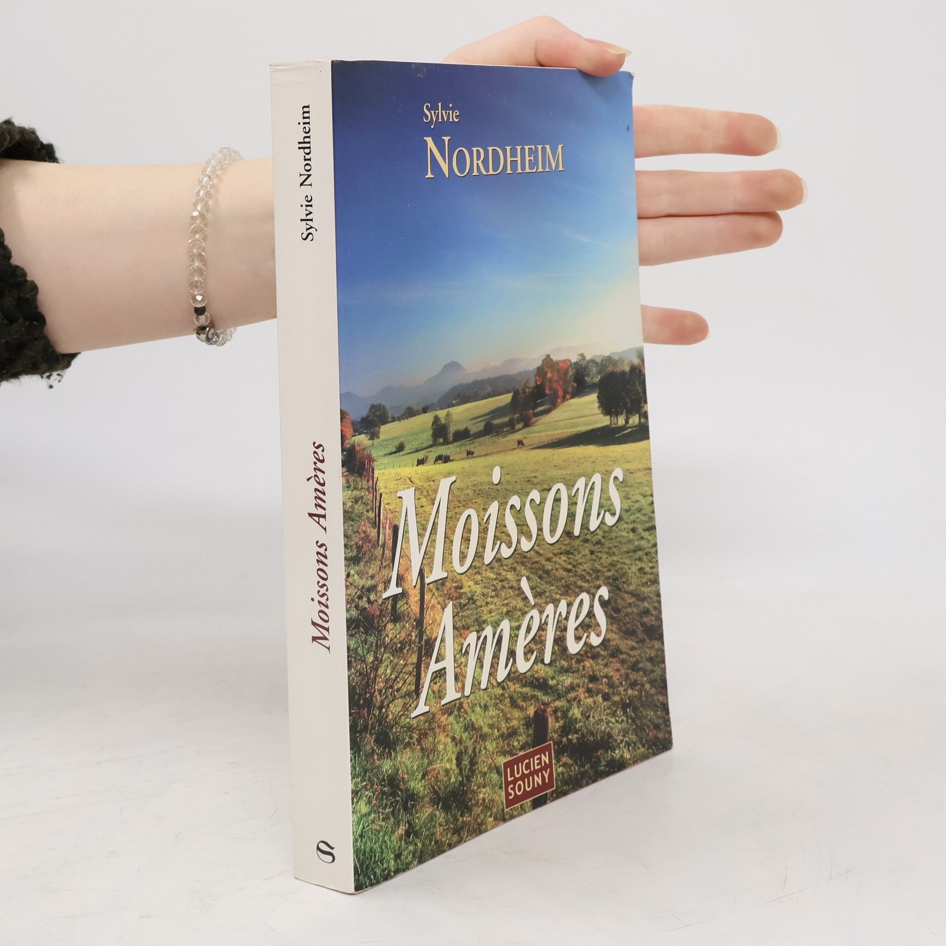 Sylvie Nordheim Moissons Amères