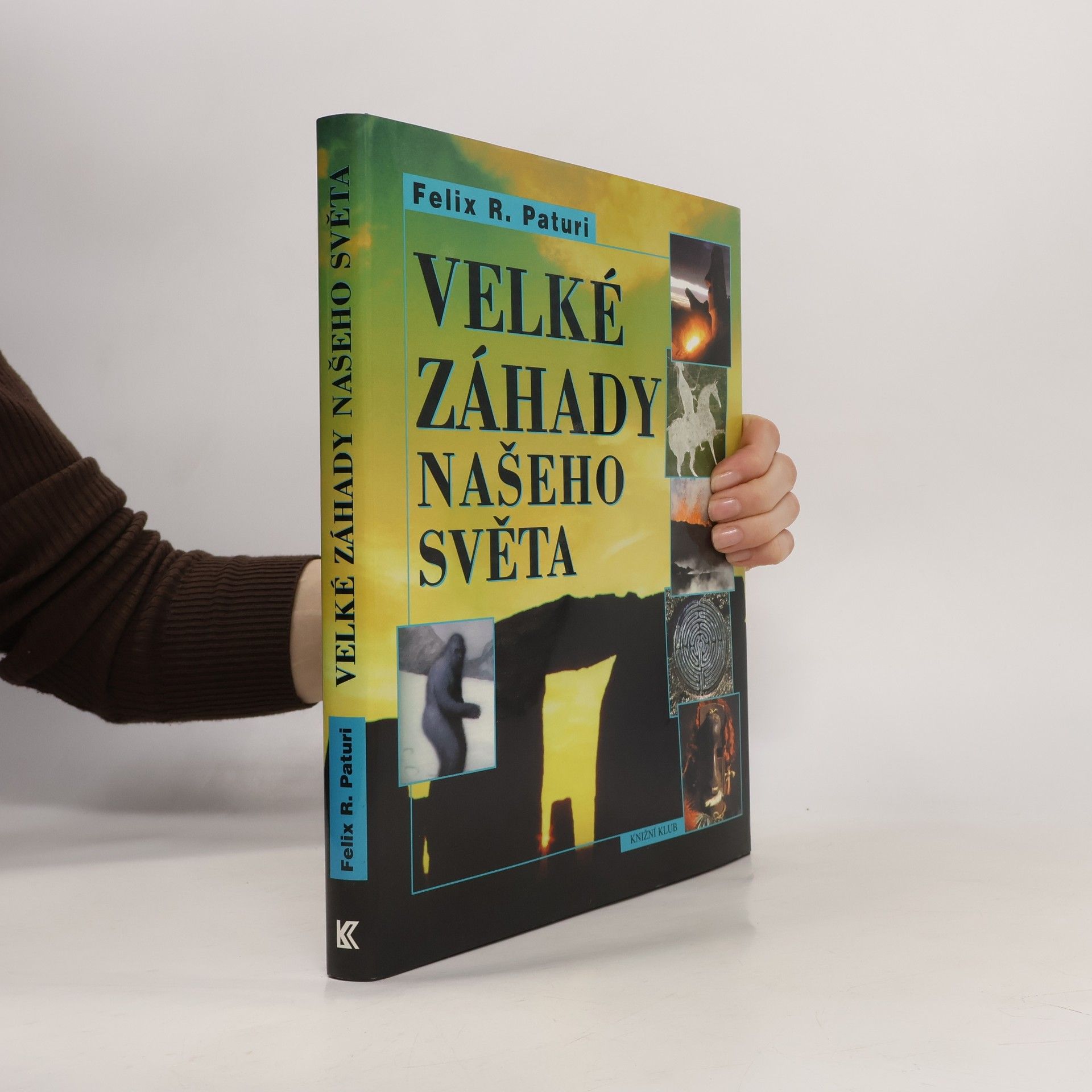 Felix R. Paturi Velké záhady světa