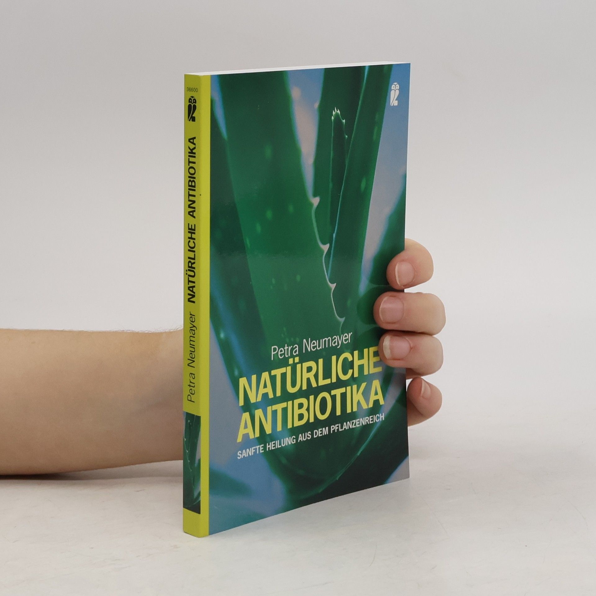 Petra Rosa Neumayer Natürliche Antibiotika