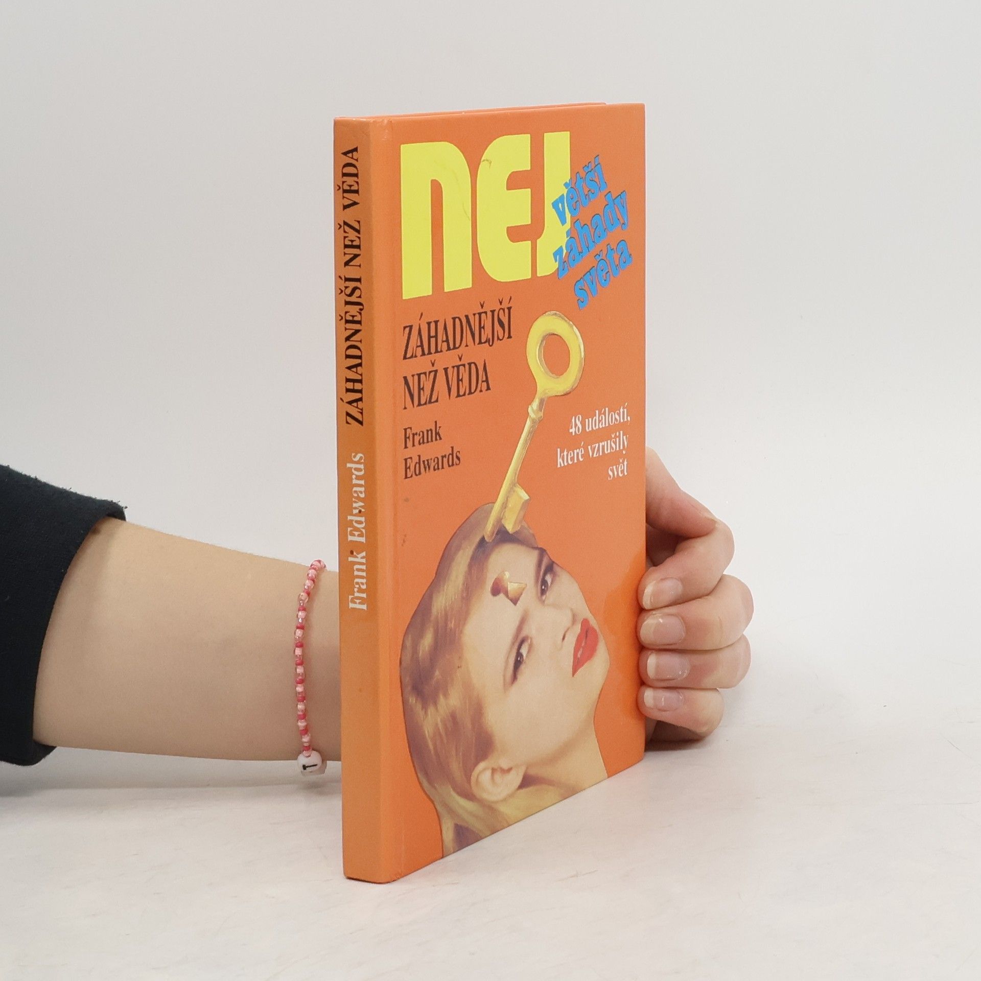 Frank Edwards Záhadnější než věda