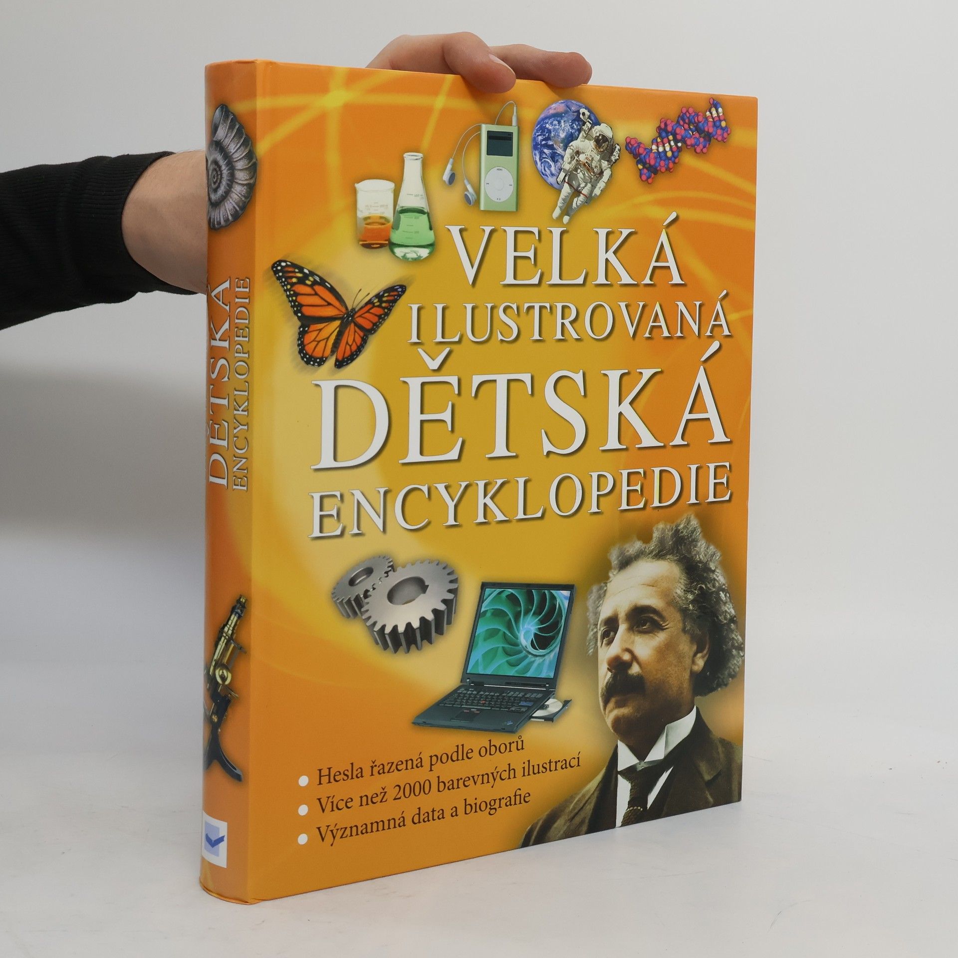 Jaroslav Soumar Velká ilustrovaná dětská encyklopedie