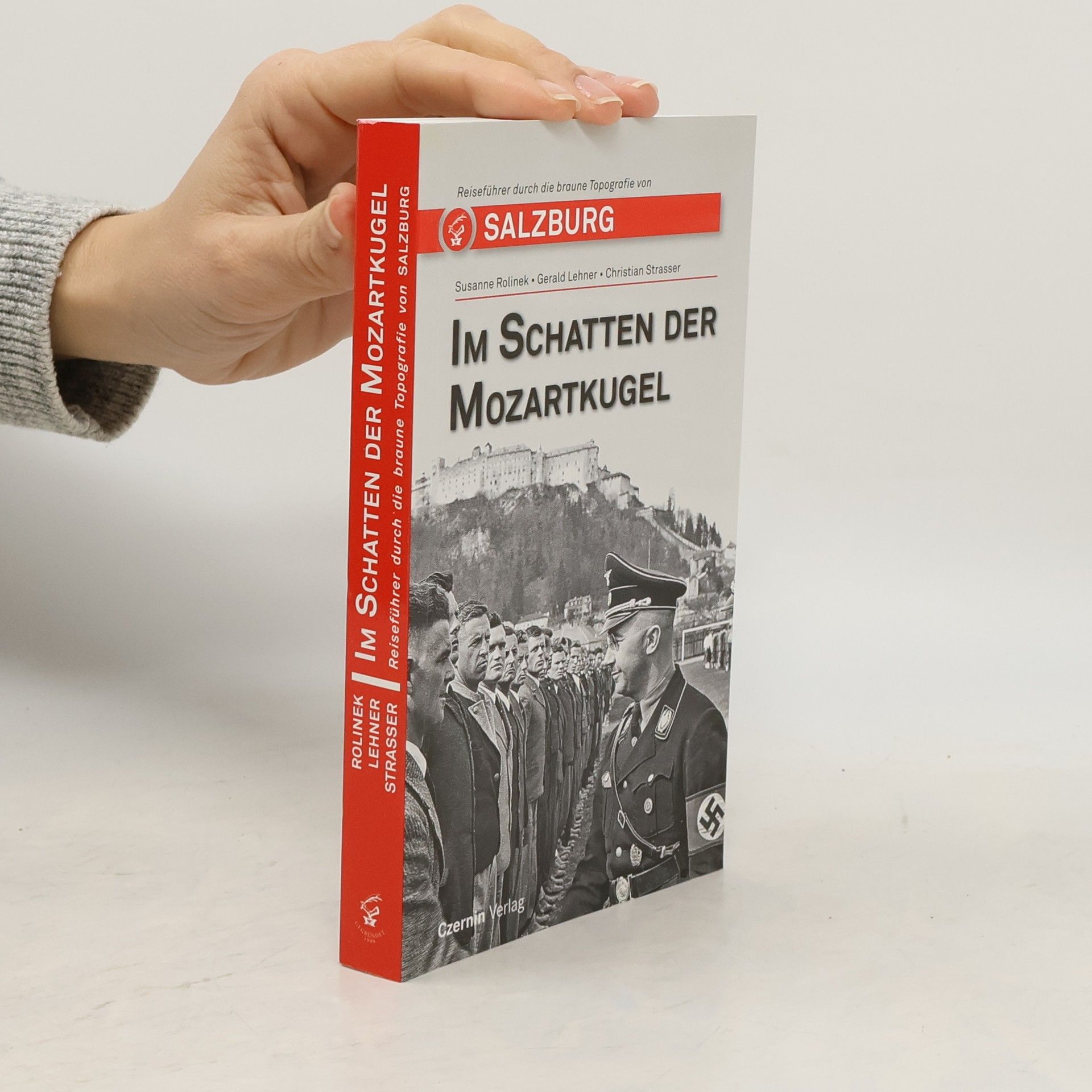 Im Schatten der Mozartkugel : Reiseführer durch die braune Topografie von Salzburg