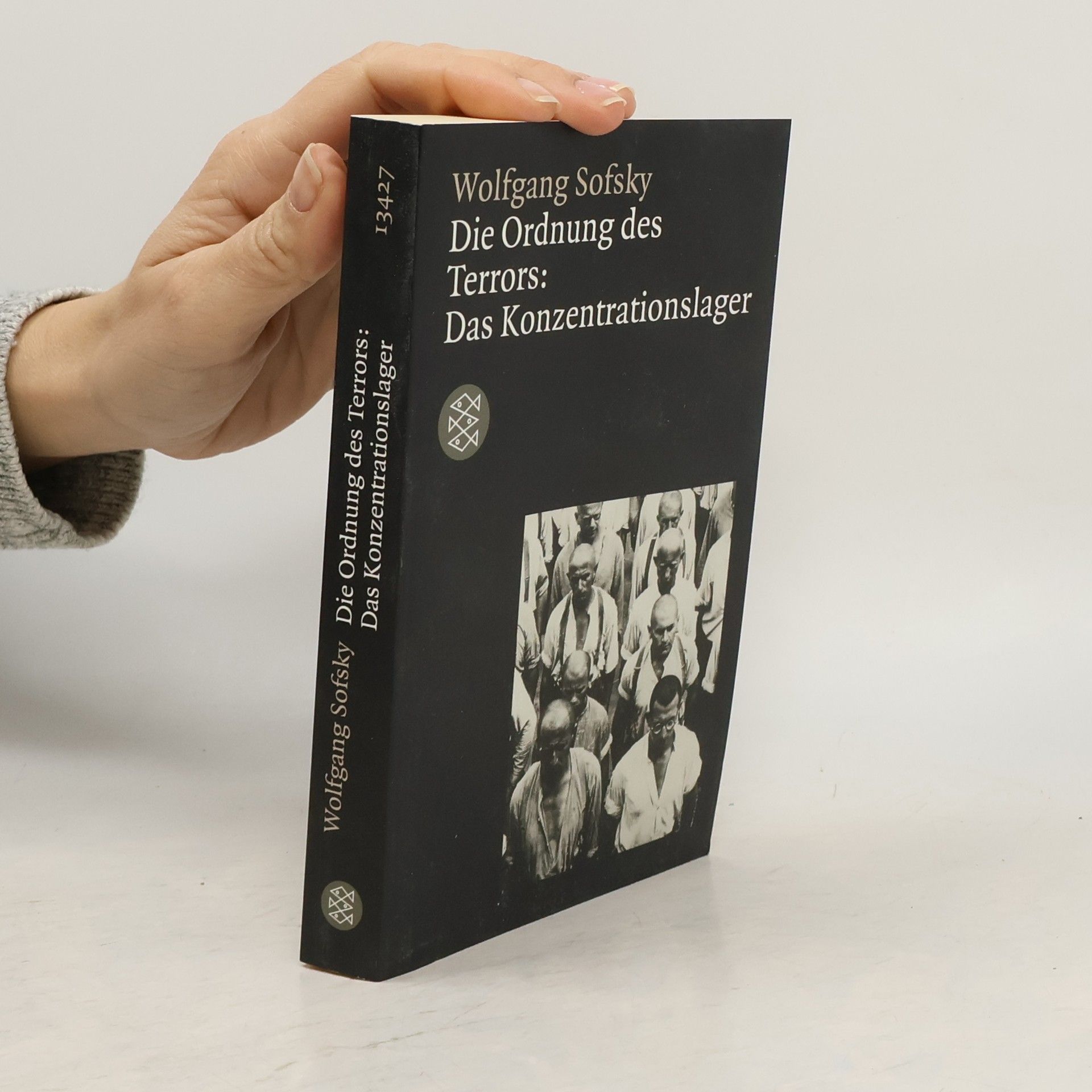 Wolfgang Sofsky Die Ordnung des Terrors