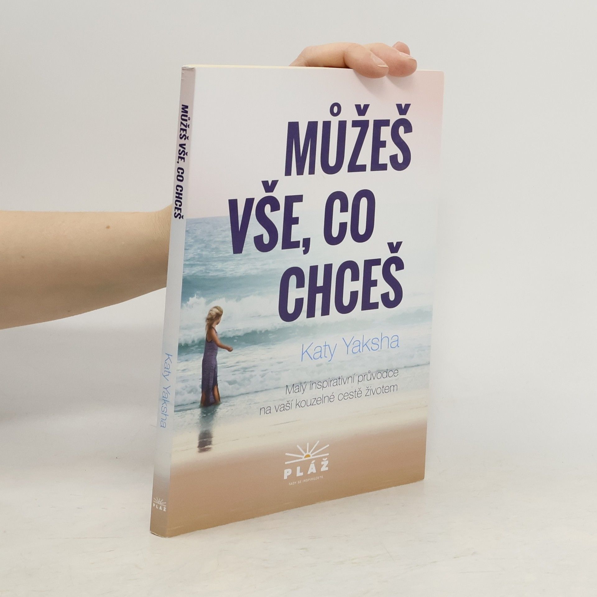 Katy Yaksha Můžeš vše, co chceš