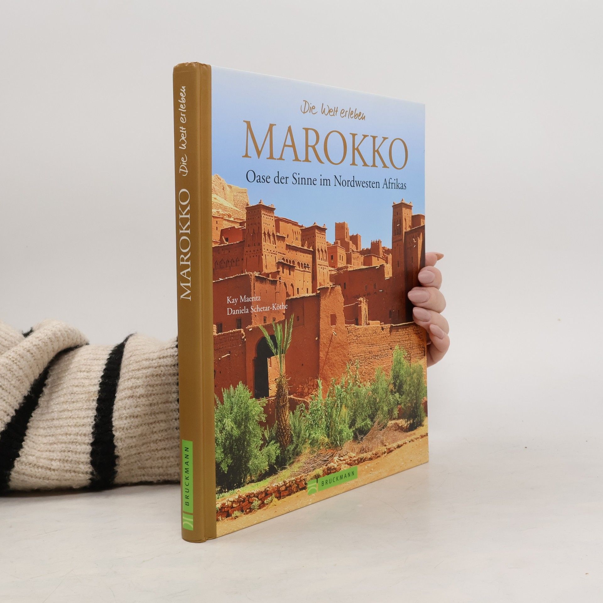 Kay Maeritz Die Welt erleben: Marokko