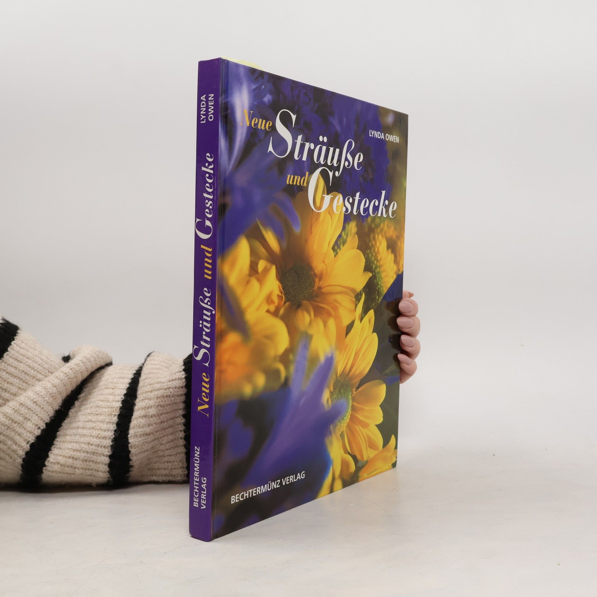 Lynda Owen Neue Sträuße und Gestecke