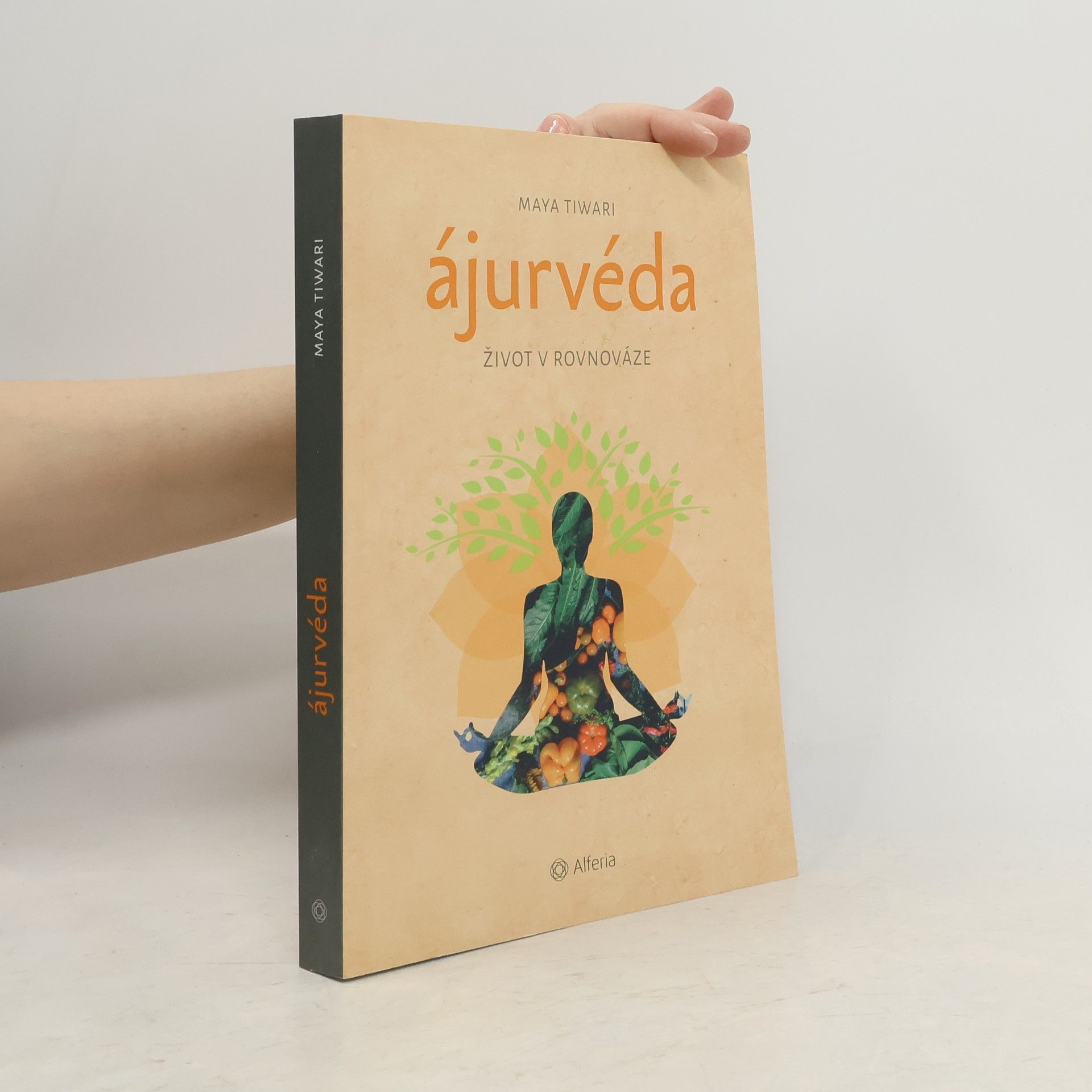 Maya Tiwari Ájurvéda: Život v rovnováze