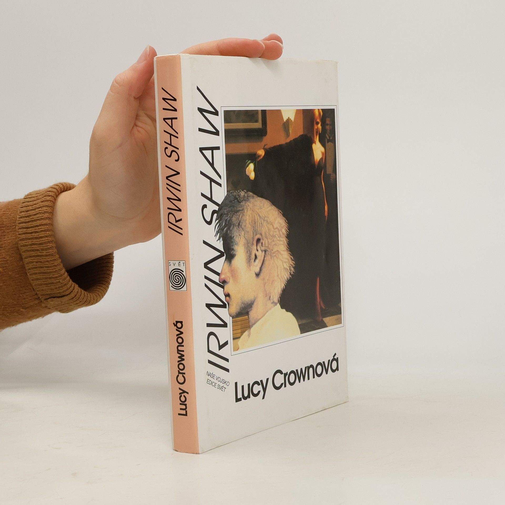 Irwin Shaw Lucy Crownová