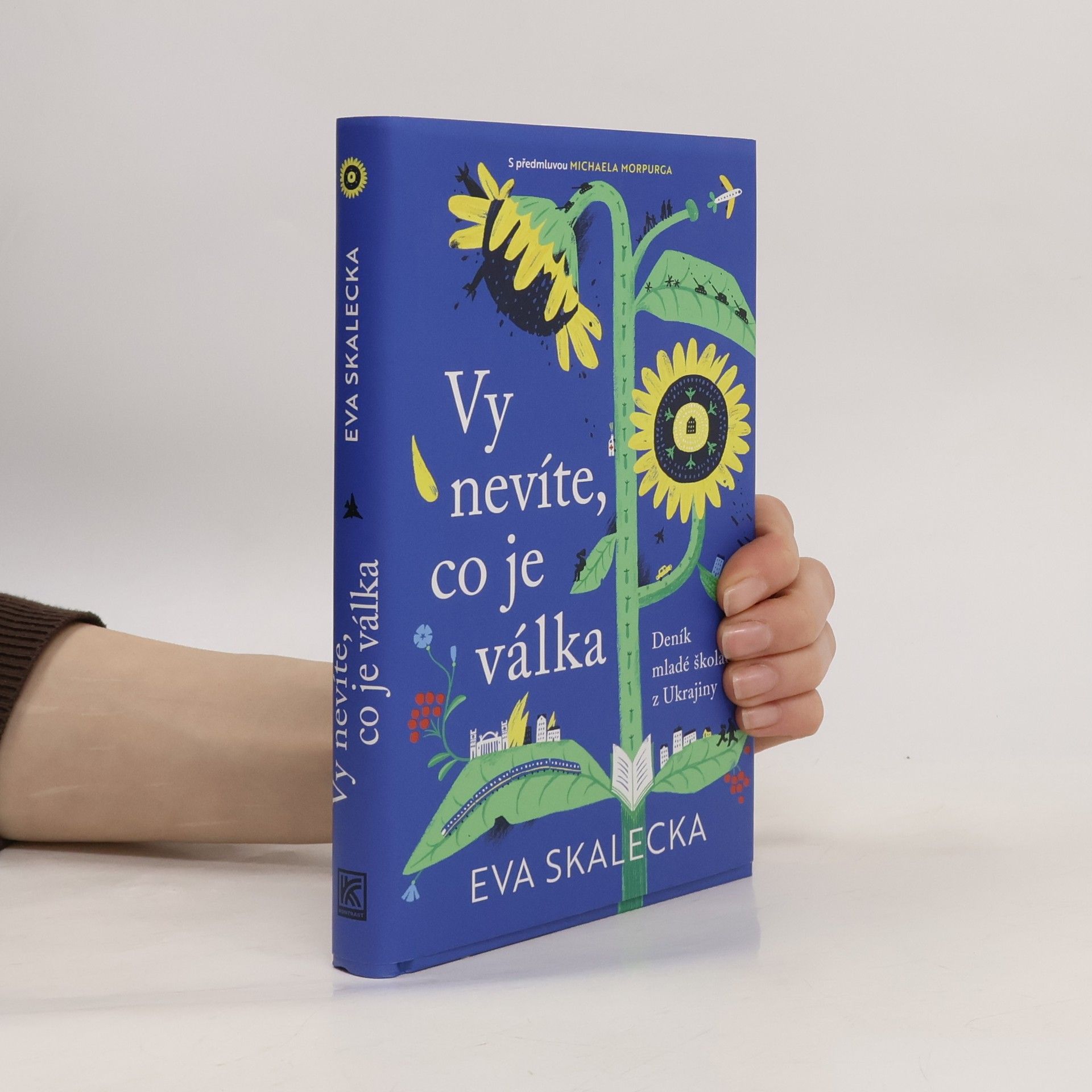 Eva Skalecka Vy nevíte, co je válka