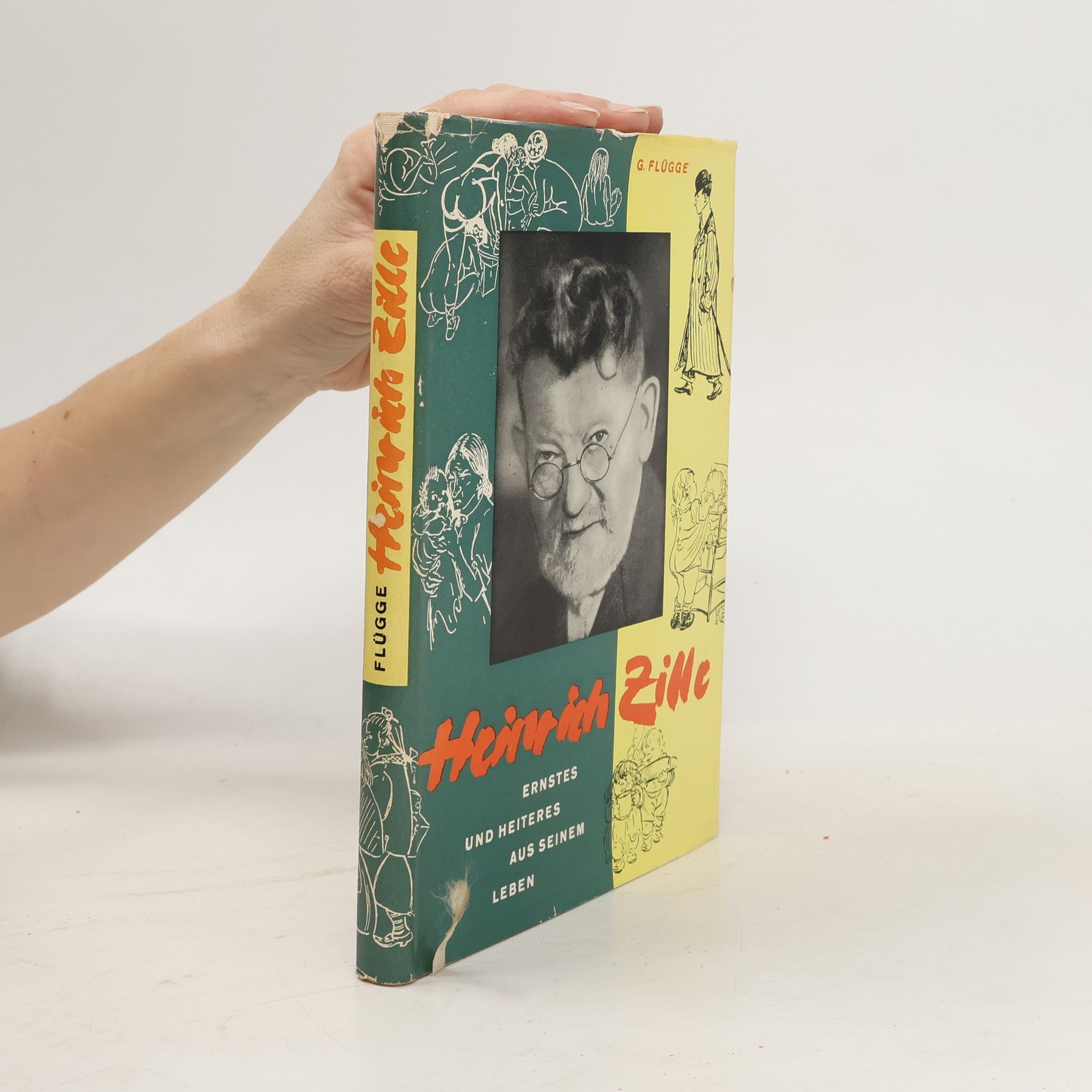 Heinrich Zille Ernstes und heiteres aus seinem Leben