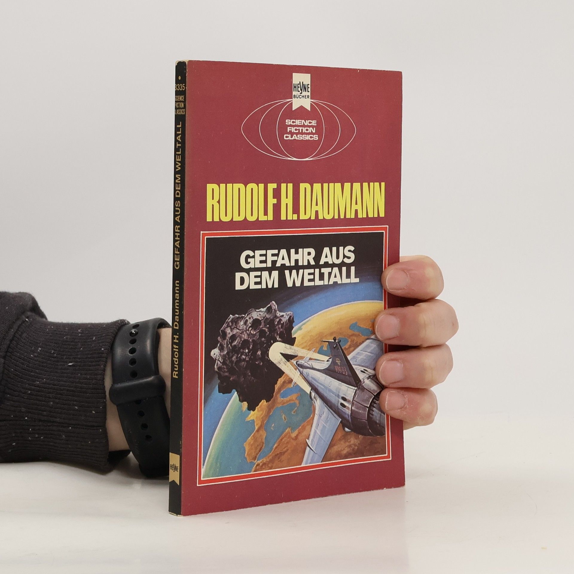 Rudolf H. Daumann Gefahr aus dem Weltall