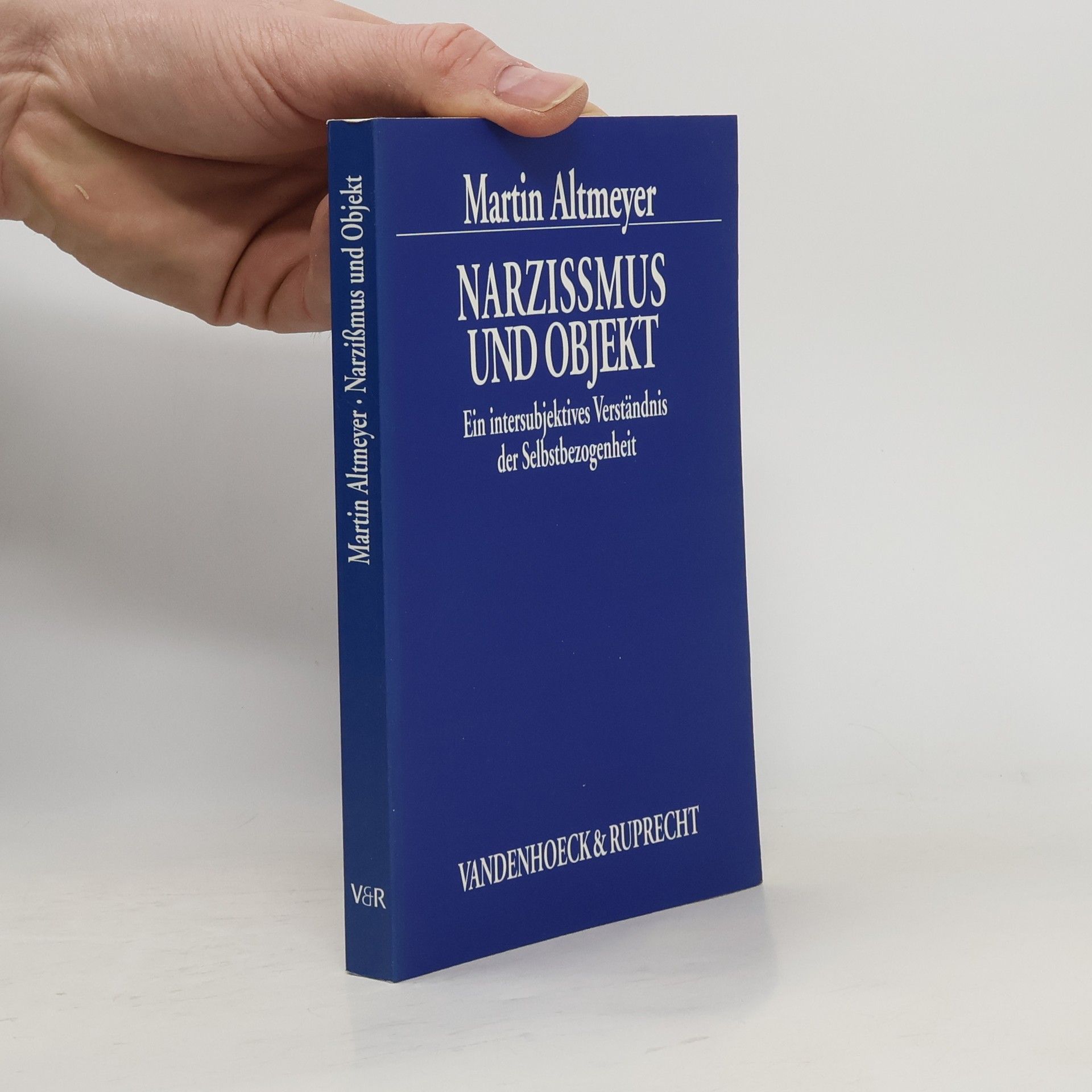 Martin Altmeyer Narzissmus Und Objekt