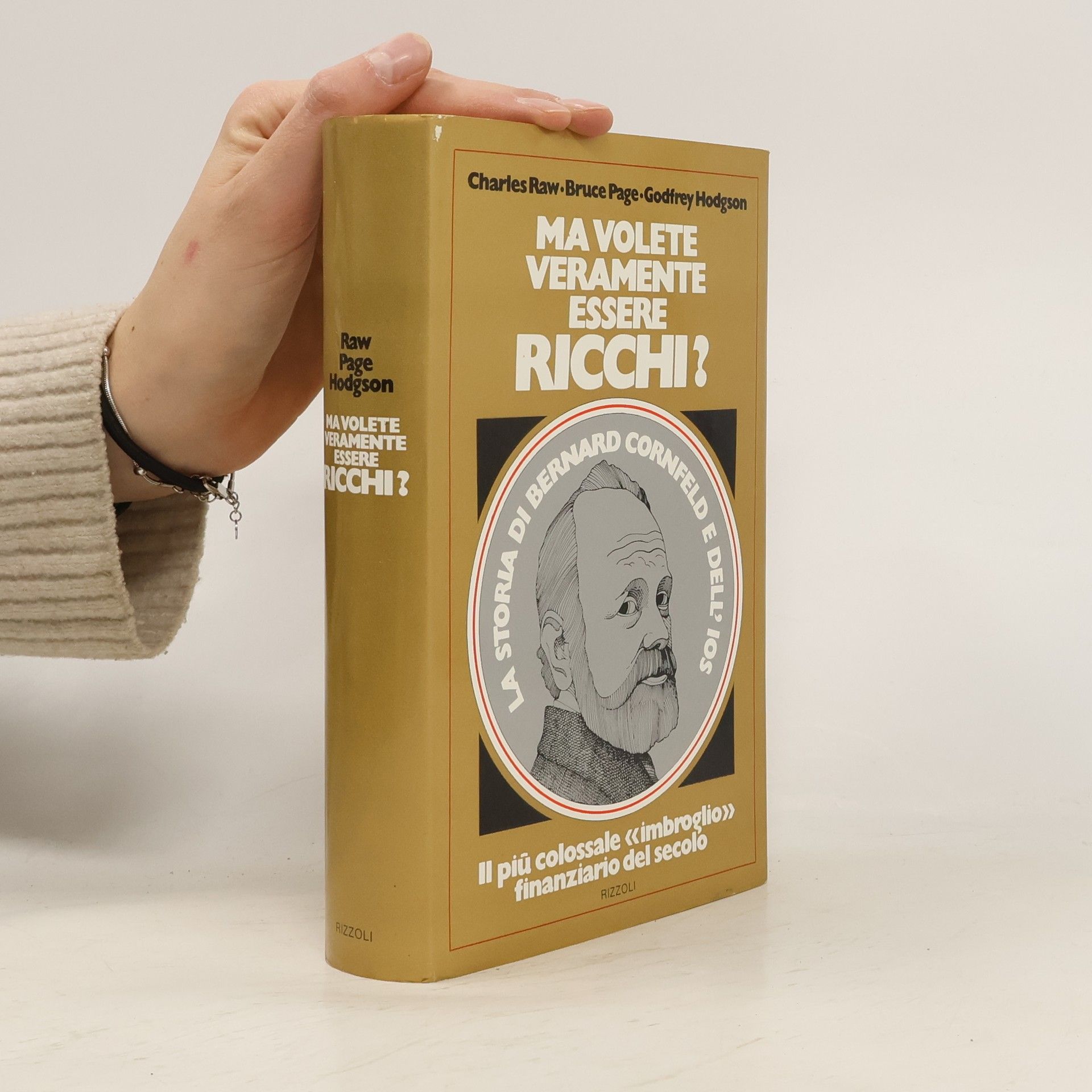 Charles Raw Ma volete veramente essere Ricchi?