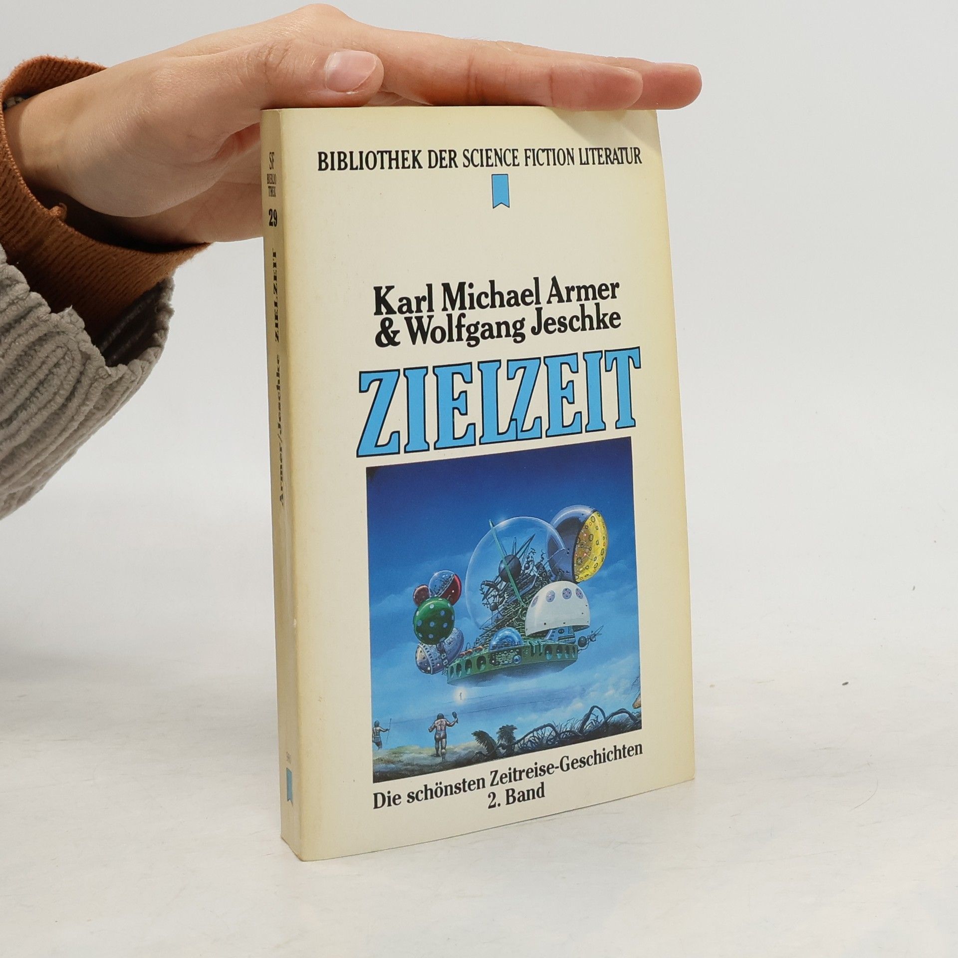 Wolfgang Jeschke Zielzeit. Die schönsten Zeitreise-Geschichten