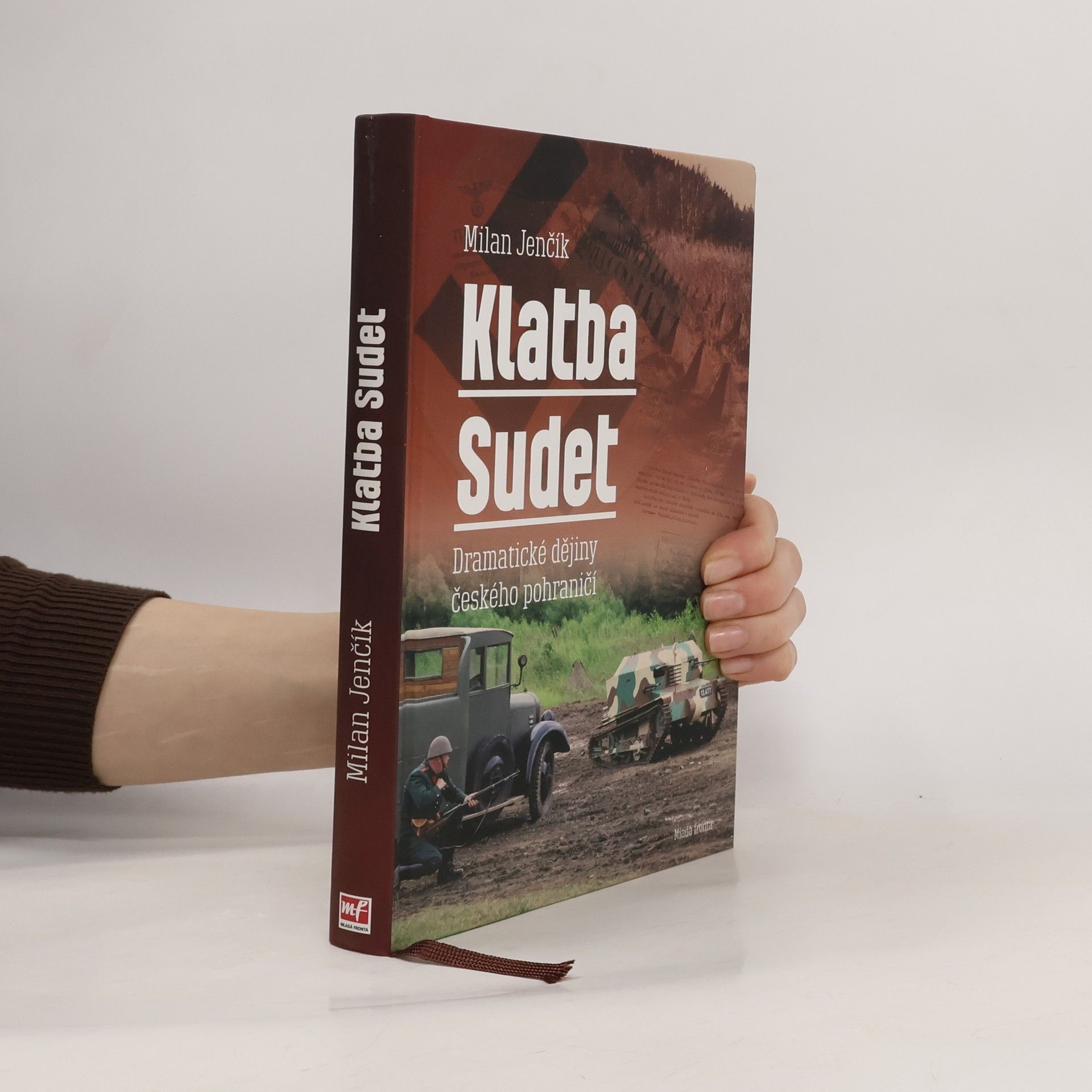 Milan Jenčík Klatba Sudet: Dramatické dějiny českého pohraničí