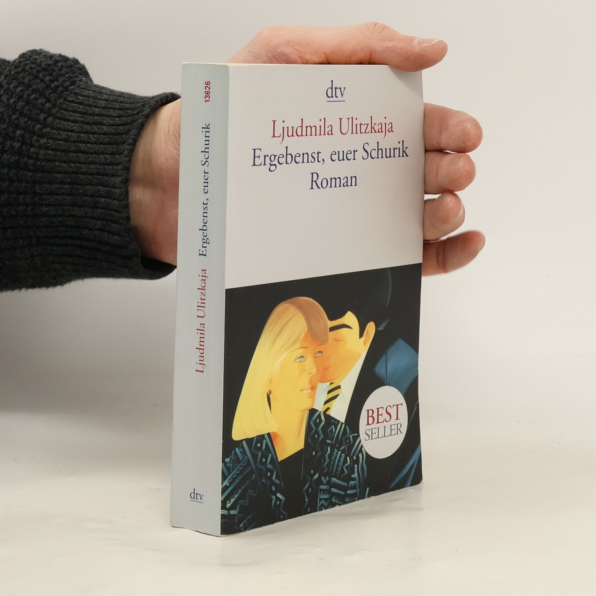 Lyudmila Ulitskaya Ergebenst, euer Schurik