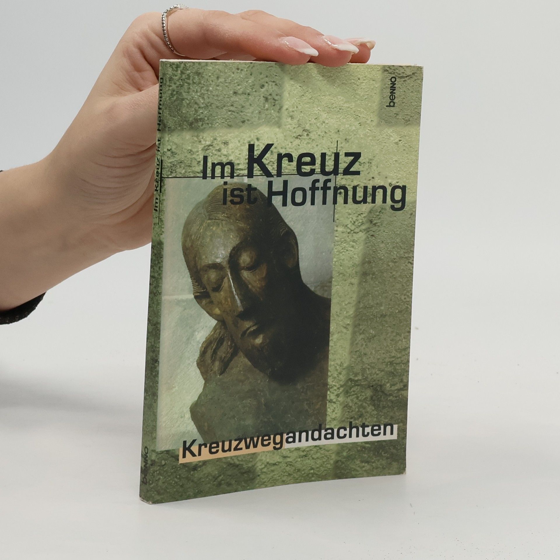Autorenkollektiv Im Kreuz ist Hoffnung