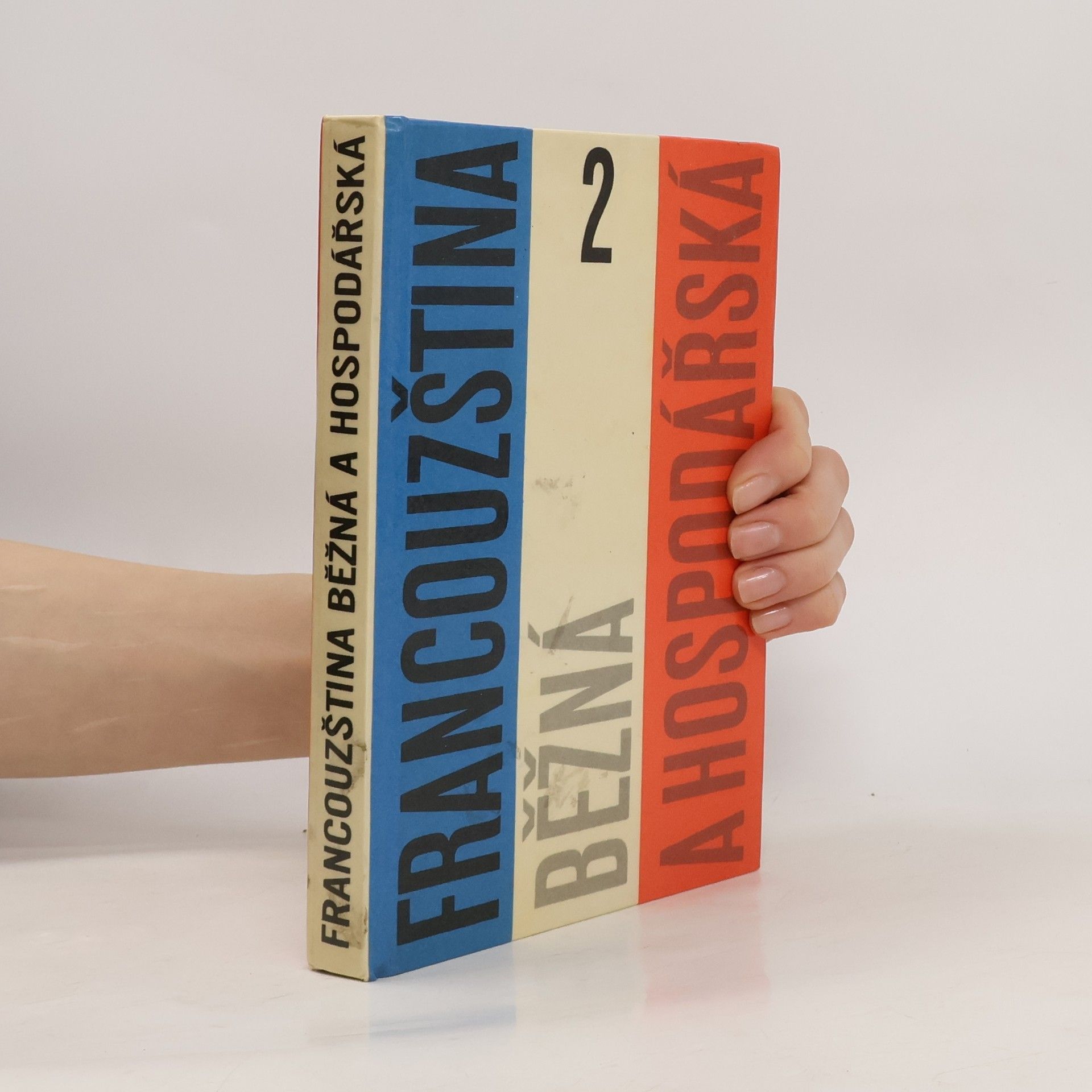 Josef Hendrich Francouzština běžná a hospodářská 2