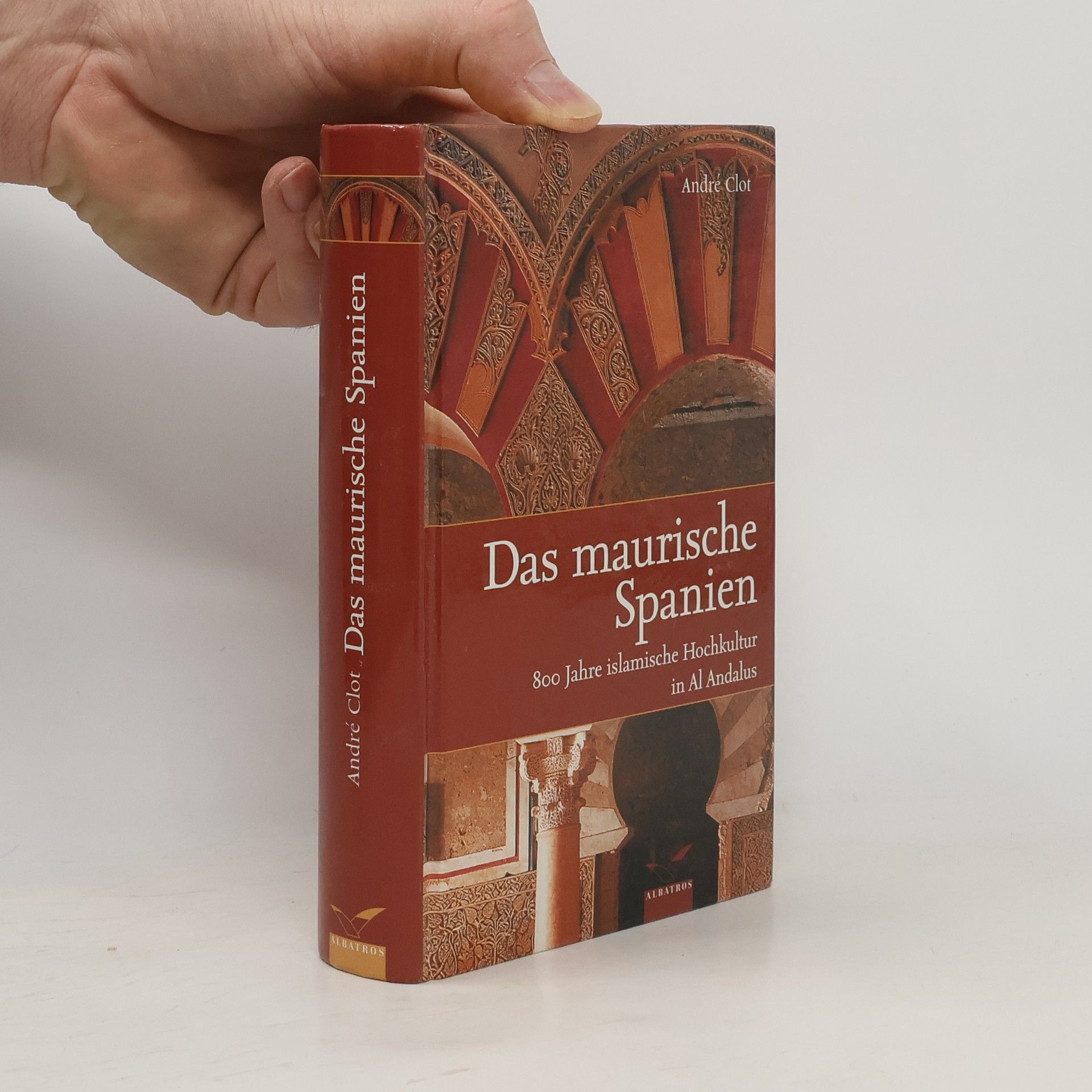Andre Clot Das maurische Spanien