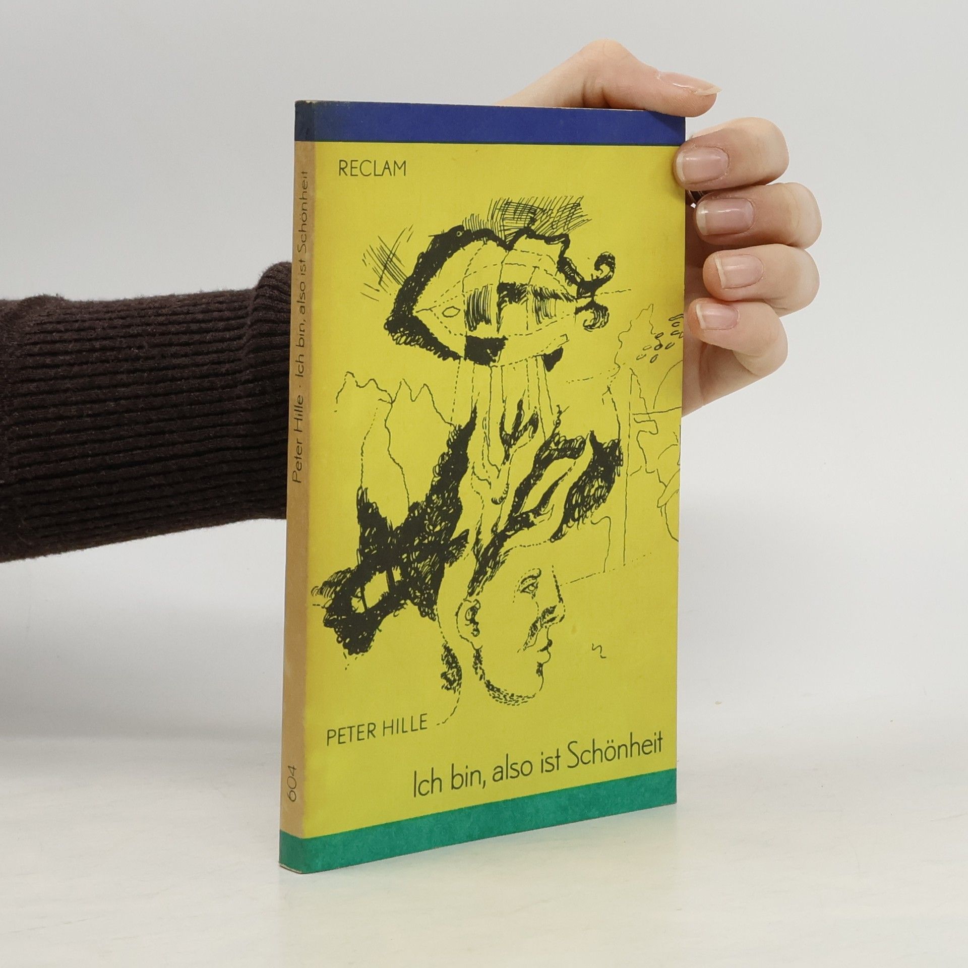 Peter Hille Ich bin, also ist Schönheit
