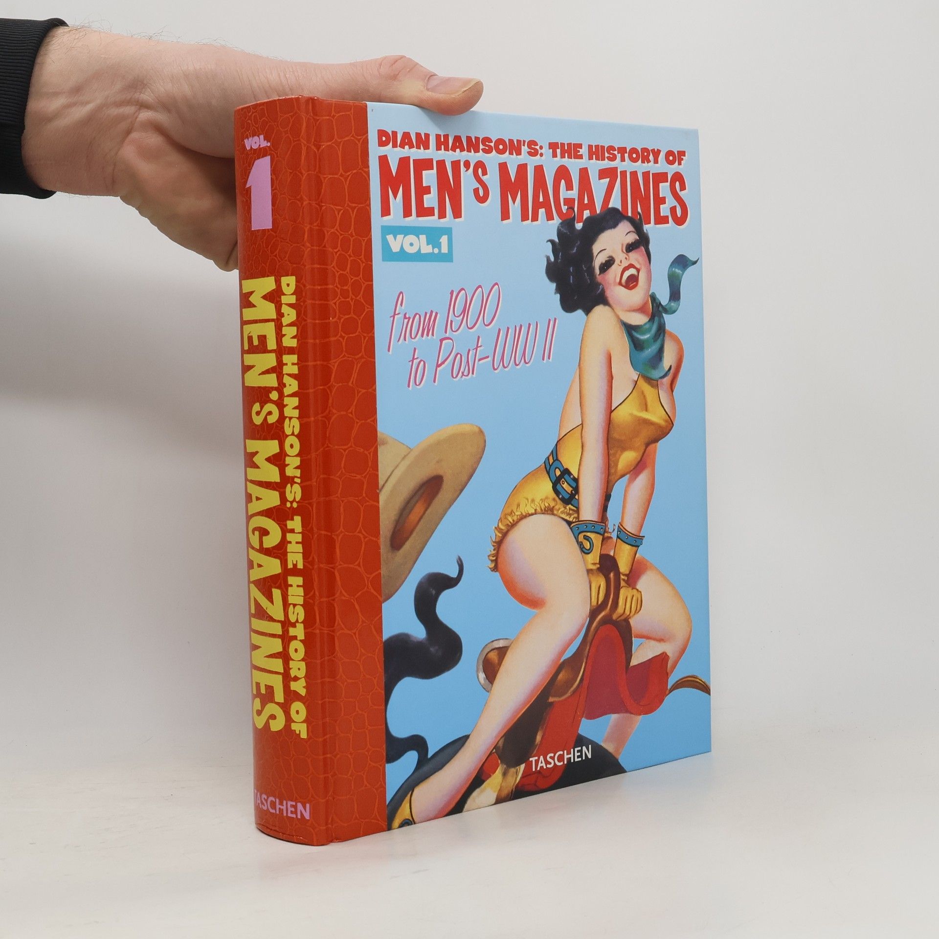 Dian Hanson Dian Hanson's: The History of Men's Magazines