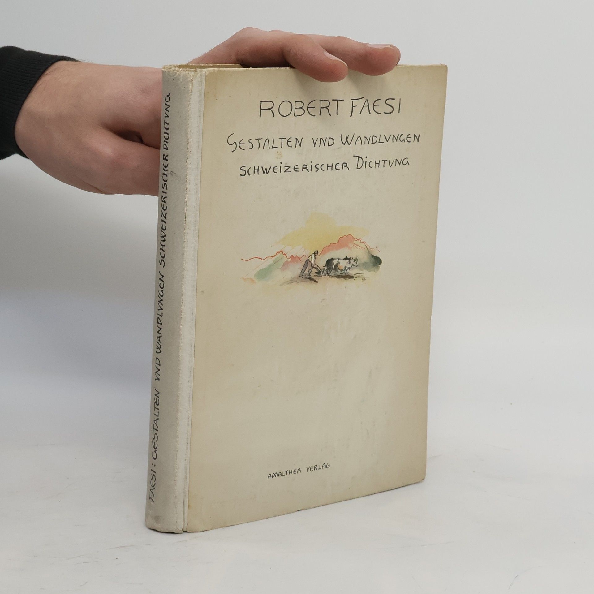 Gestalten und Wandlungen Schweizerischer Dichtung