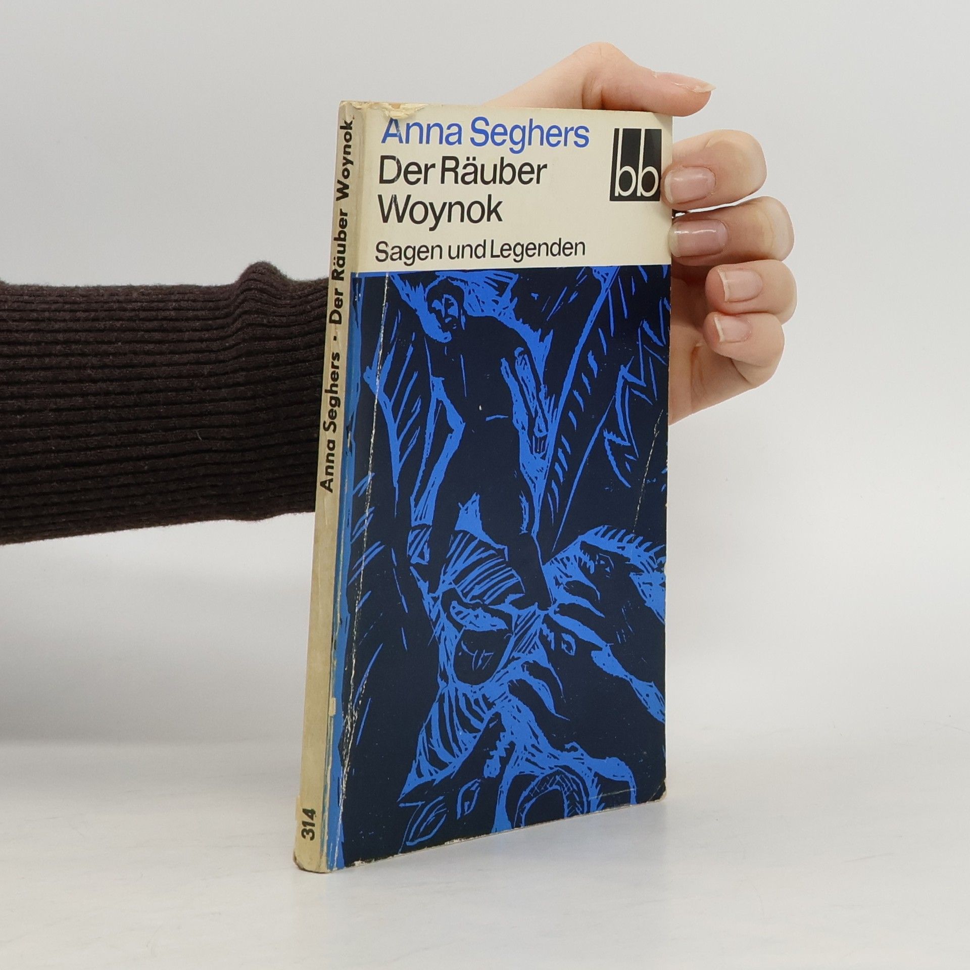 Anna Seghers Der Räuber Woynok : Sagen und Legenden