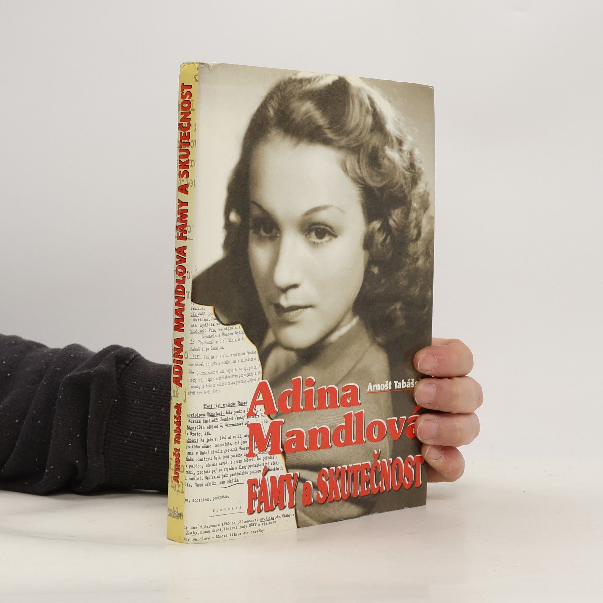 Arnošt Tabášek Adina Mandlová : fámy a skutečnost