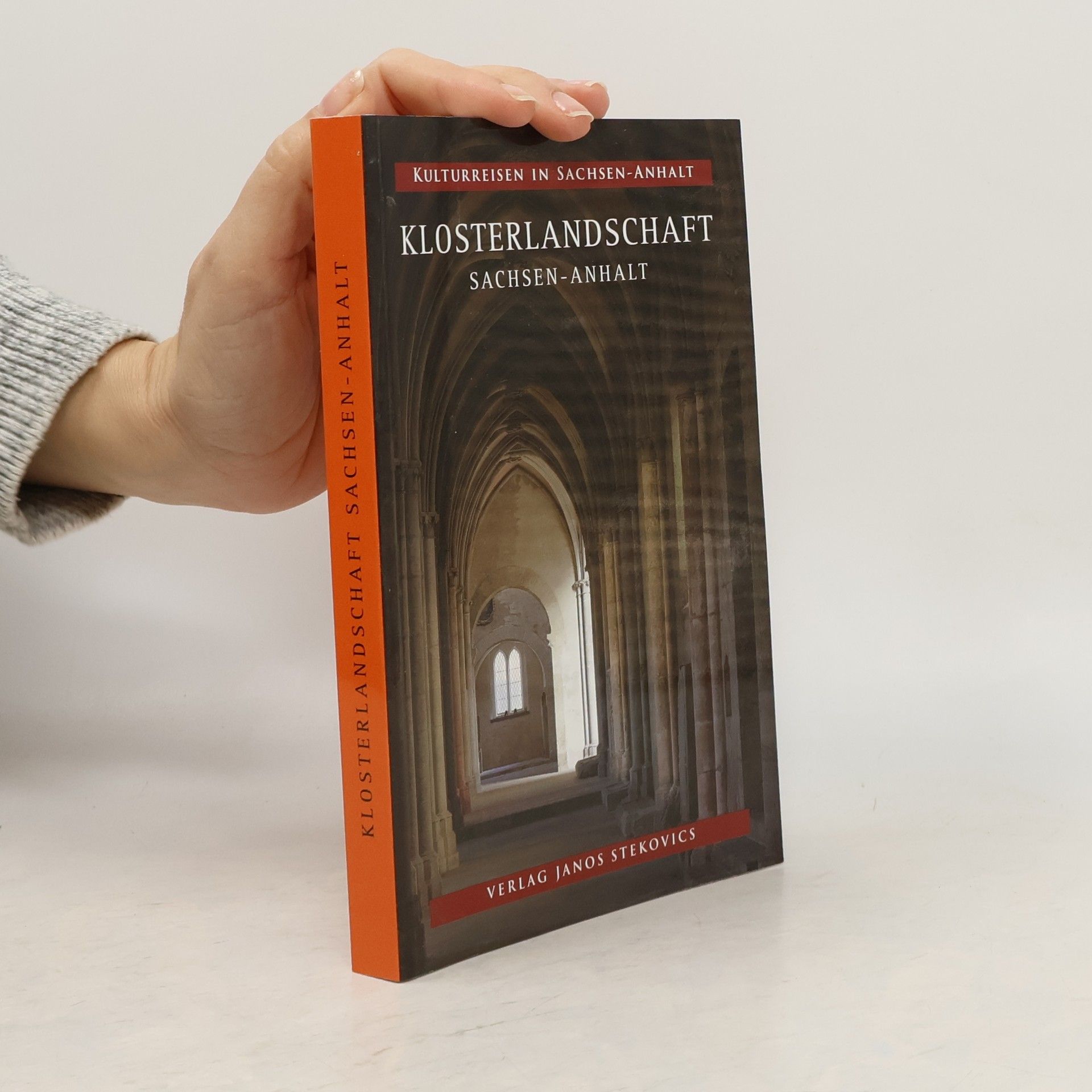 Stefan Beier Kulturreisen in Sachsen-Anhalt: Klosterlandschaft Sachsen-Anhalt