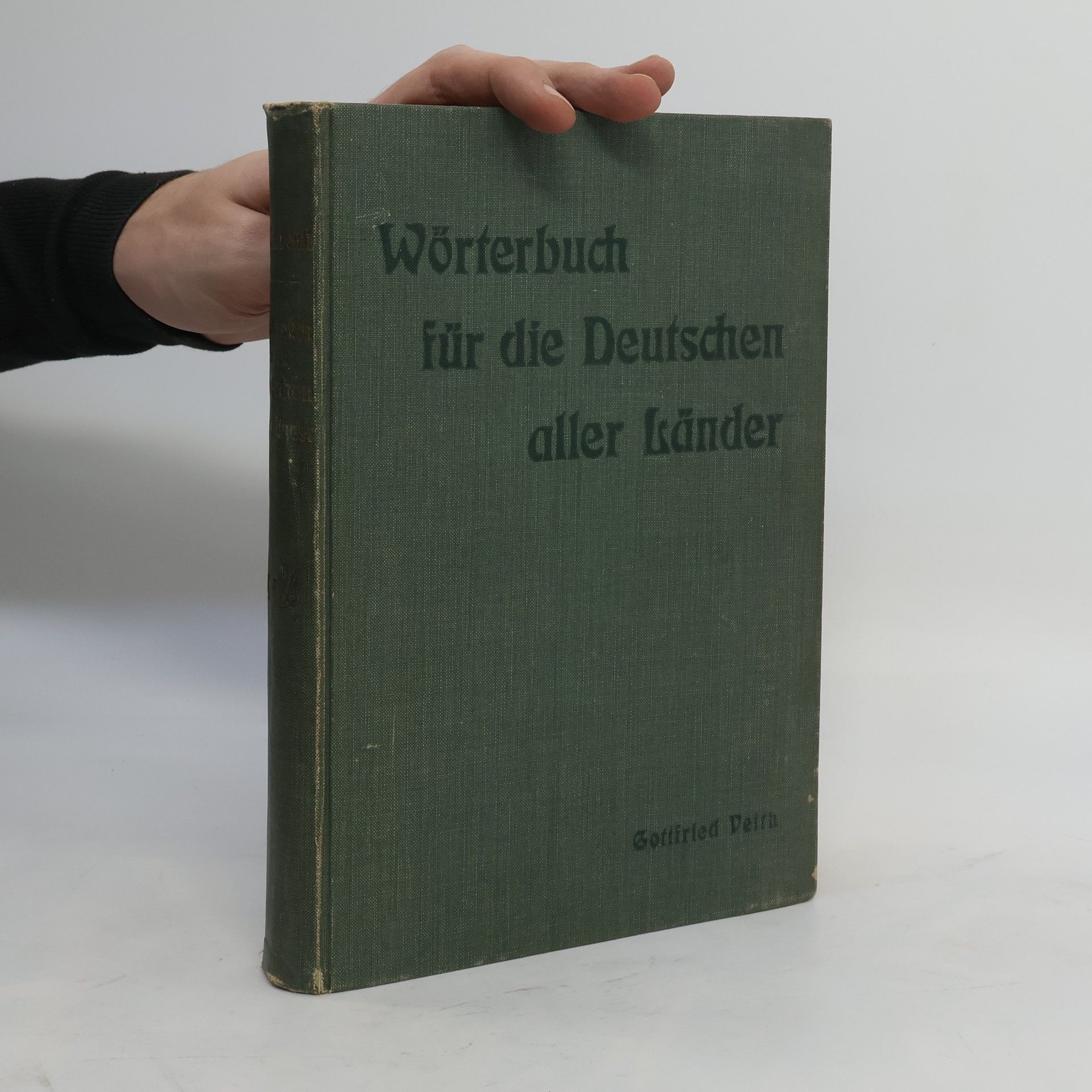 Gottfried Veith Wörterbuch für die Deutschen aller Länder
