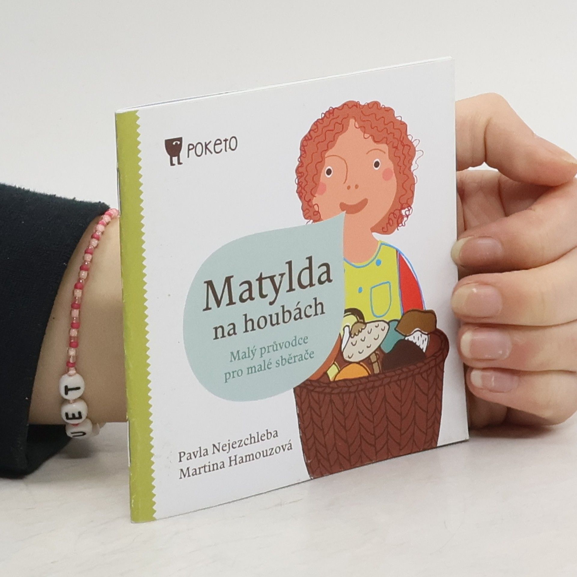 Matylda na houbách: Malý průvodce pro malé sběrače