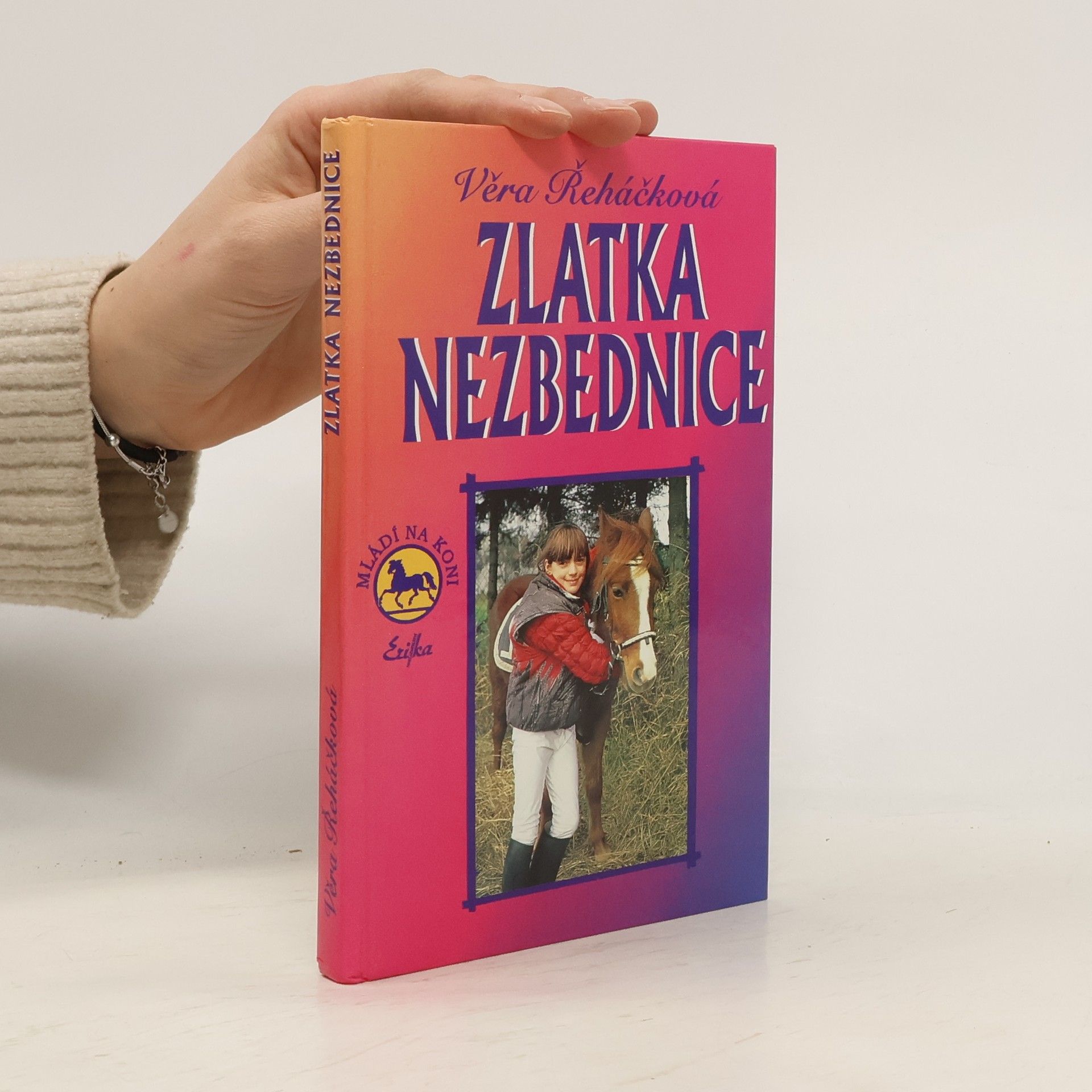 Věra Řeháčková Zlatka nezbednice