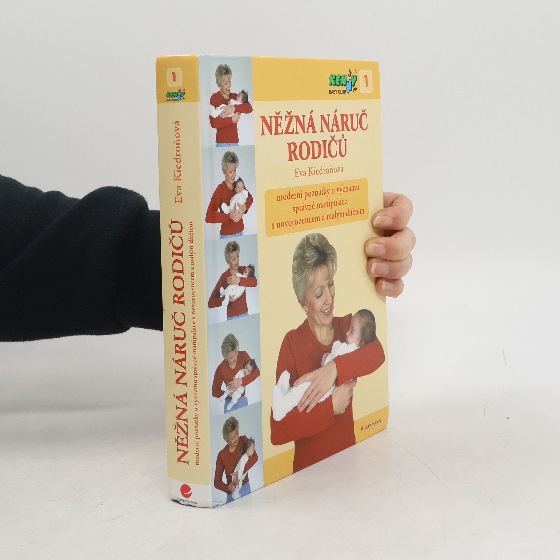 Eva Kiedroňová Něžná náruč rodičů