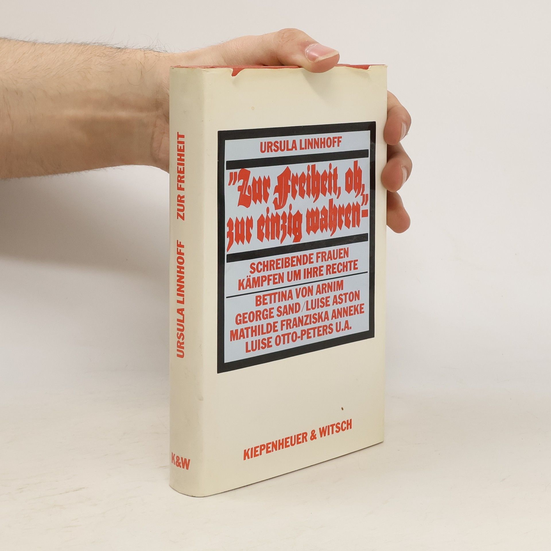 Ursula Linnhoff Zur Freiheit, oh, zur einzig wahren