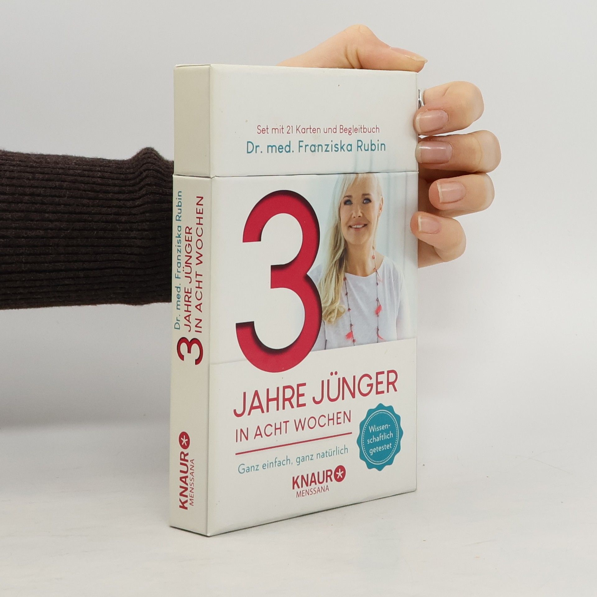 Franziska Rubin 3 Jahre jünger in acht Wochen