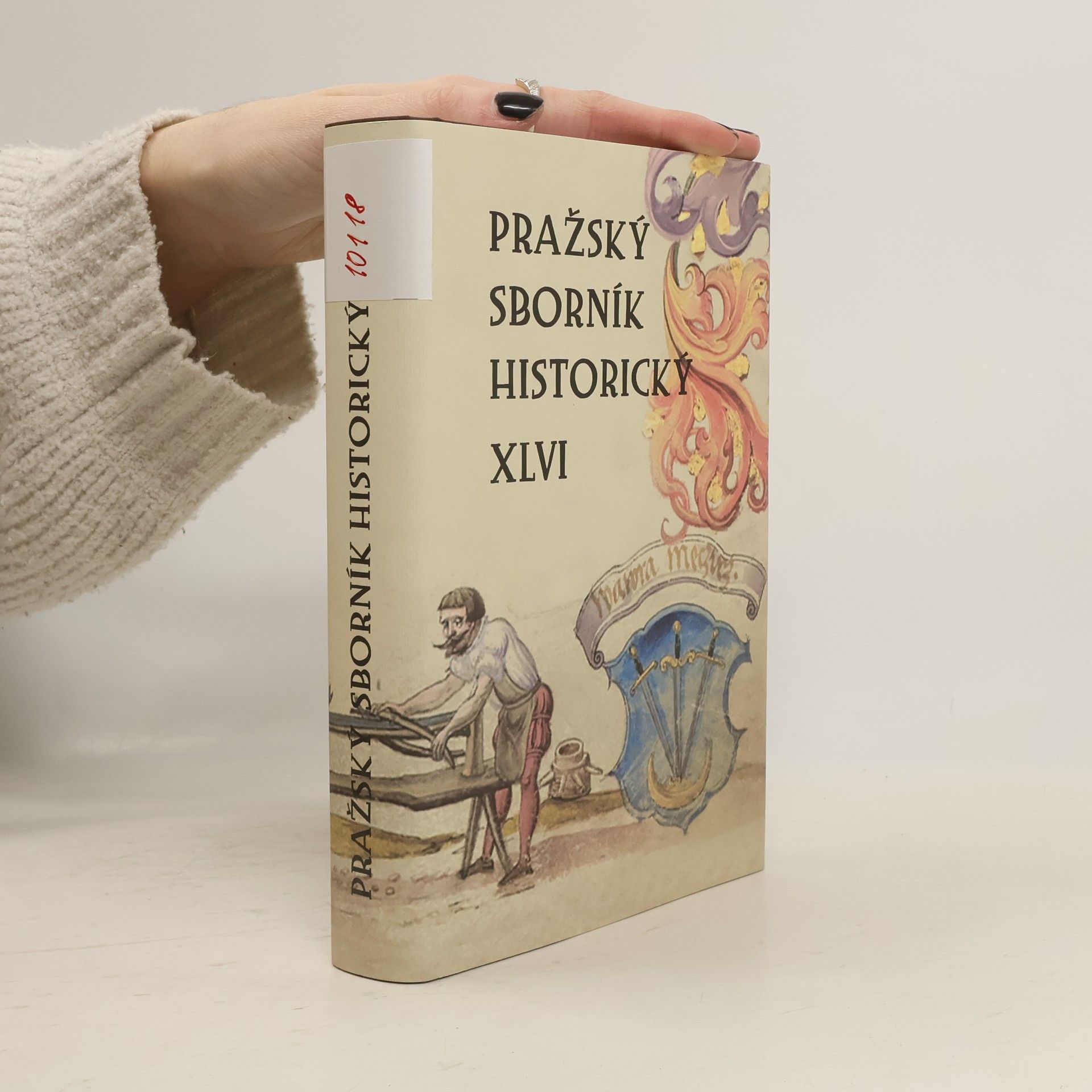 Autores varios Pražský sborník historický. The Prague historical review XLVI