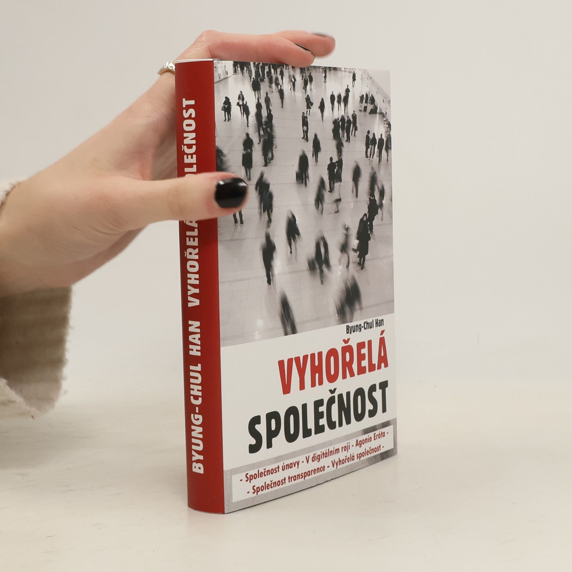 Byung-Chul Han Vyhořelá společnost