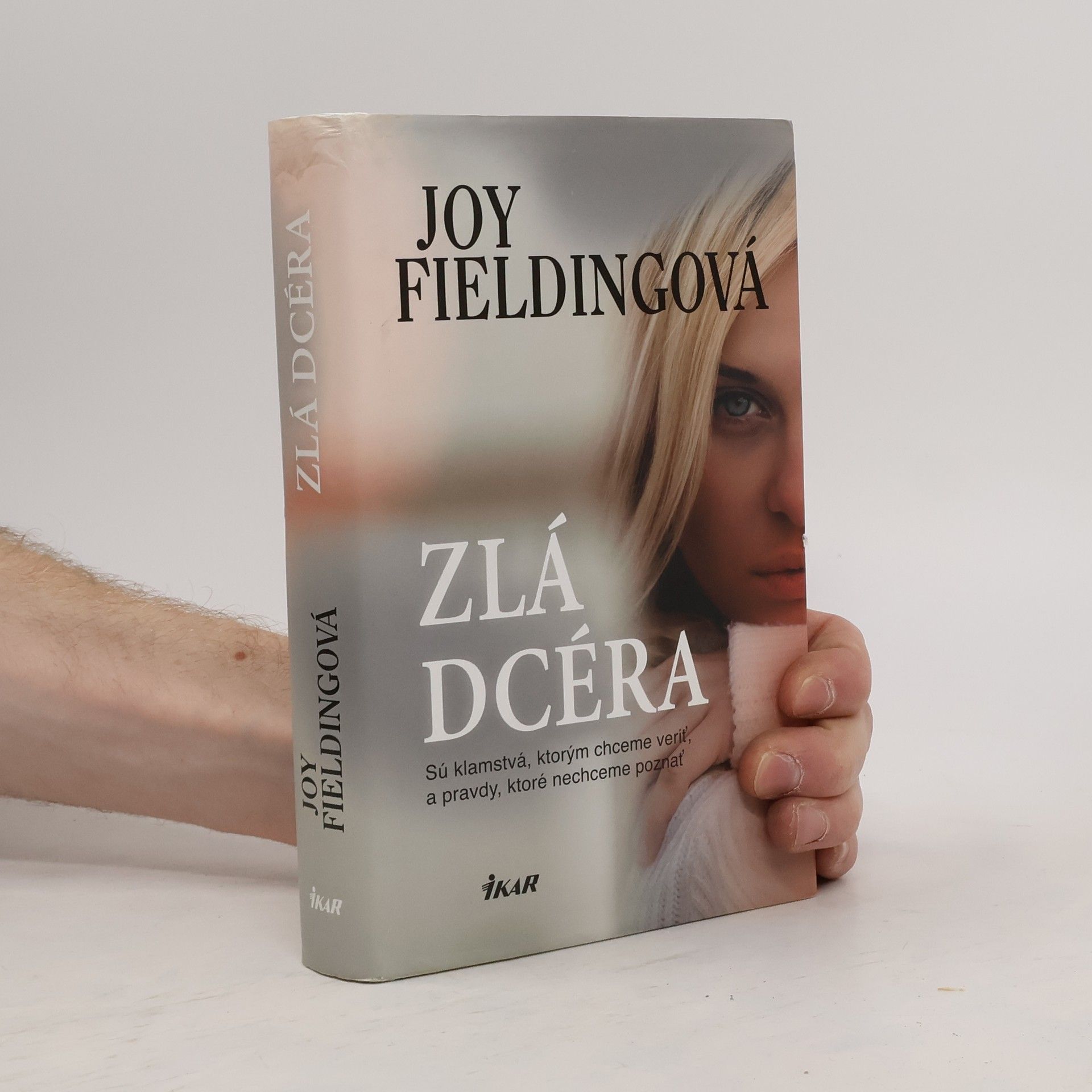 Joy Fielding Zlá dcéra