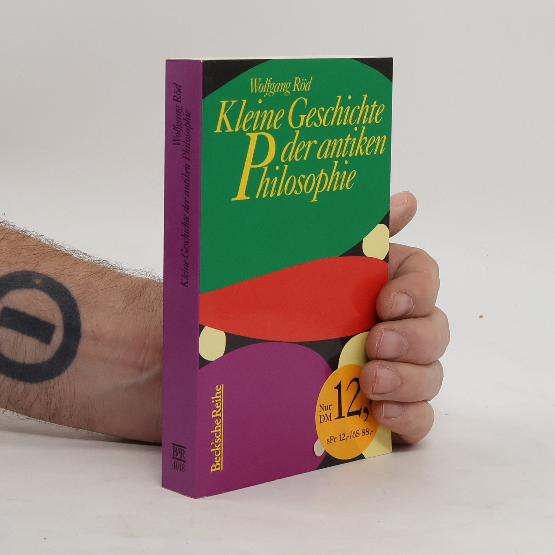 Wolfgang Röd Kleine Geschichte der antiken Philosophie