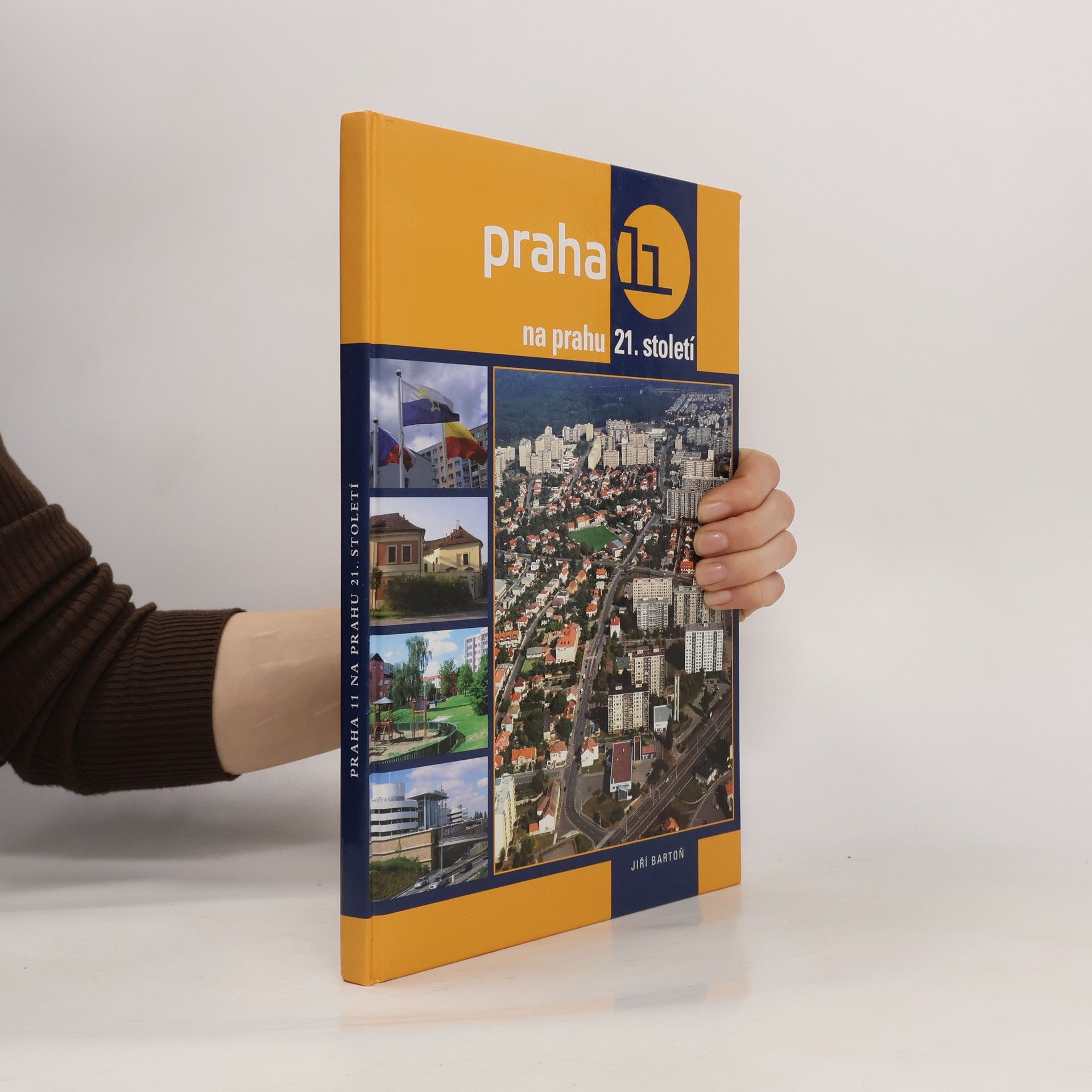 Jiří Bartoň Praha 11 na prahu 21. století