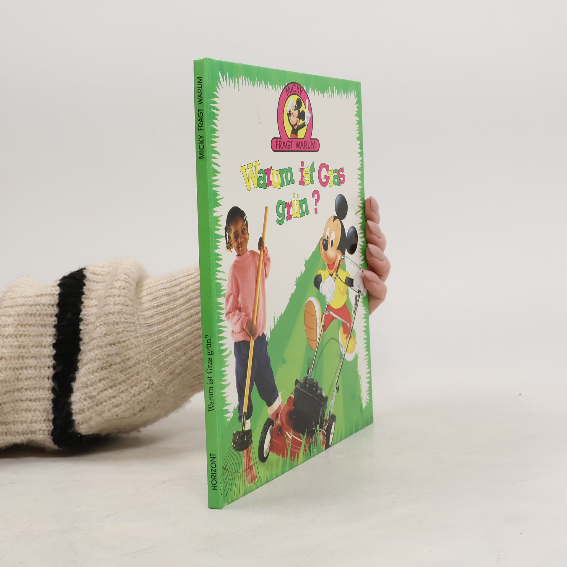 Autorenkollektiv Warum ist Gras grün?