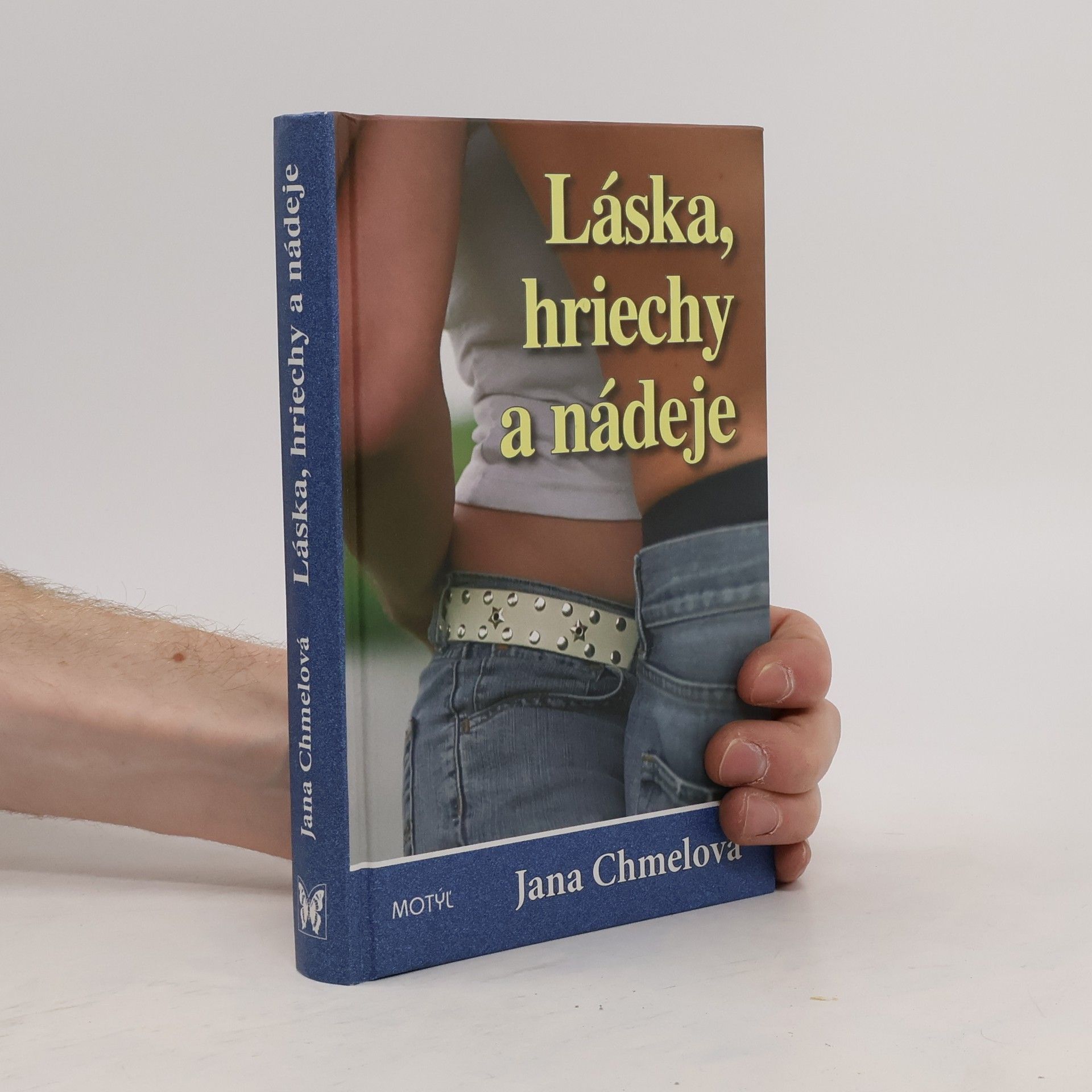 Jana Chmelová Láska, hriechy, nádeje