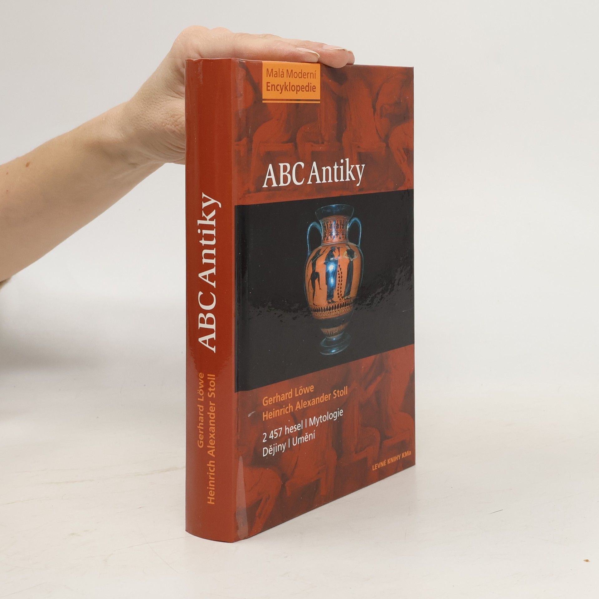 Gerhard Löwe ABC antiky. 2 457 hesel. Mytologie, dějiny, umění