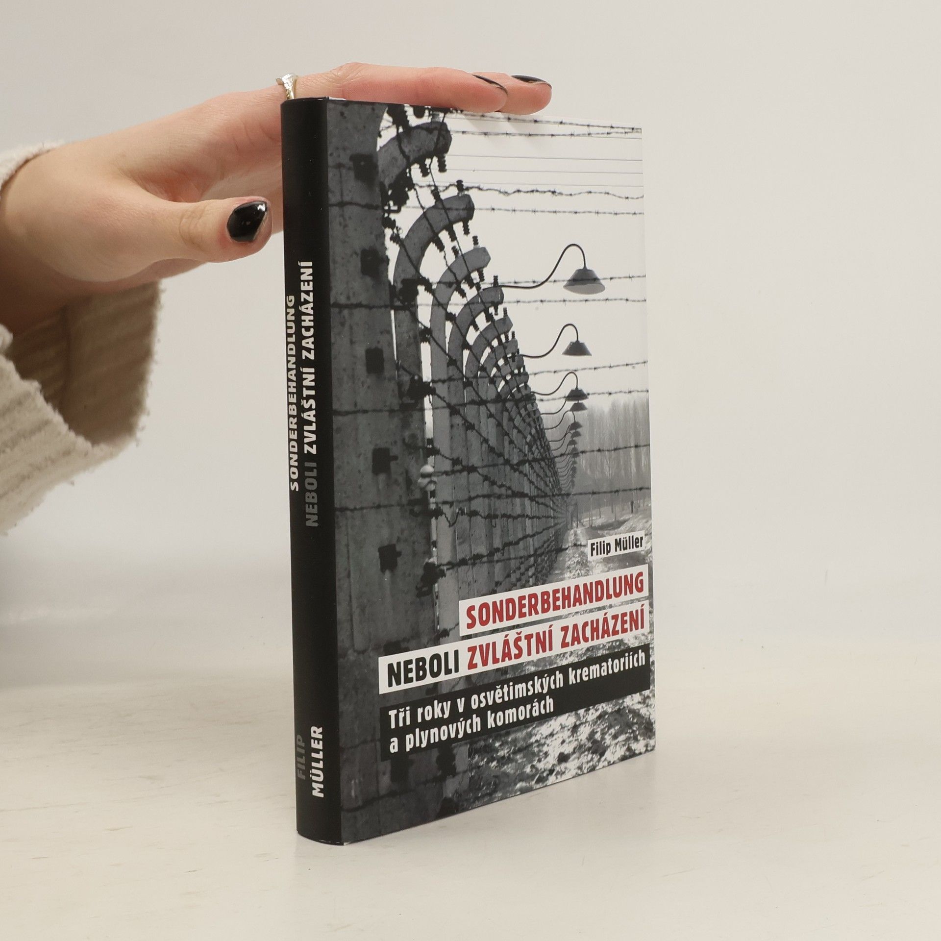 Filip Müller Sonderbehandlung neboli Zvláštní zacházení